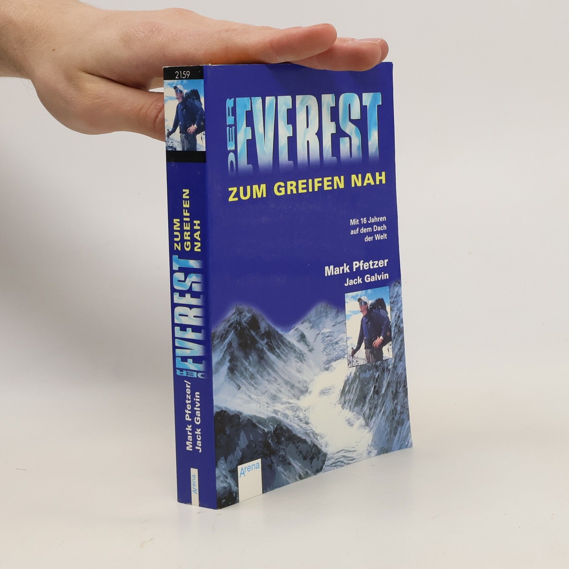 Mark Pfetzer Der Everest. Zum Greifen nah