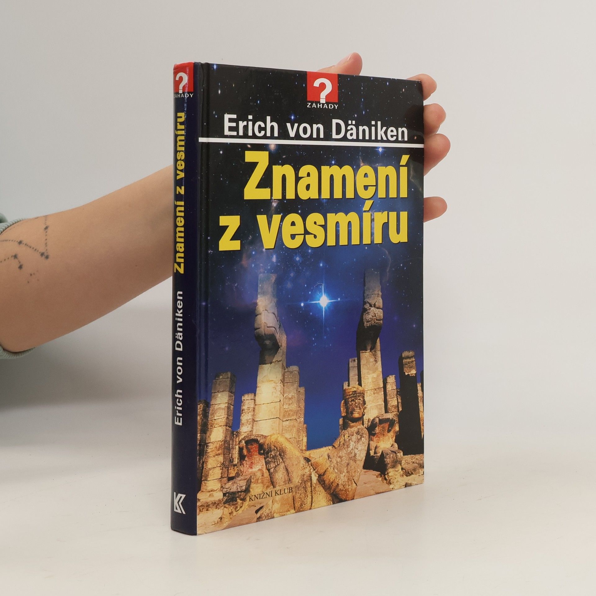 Erich von Däniken Znamení z vesmíru