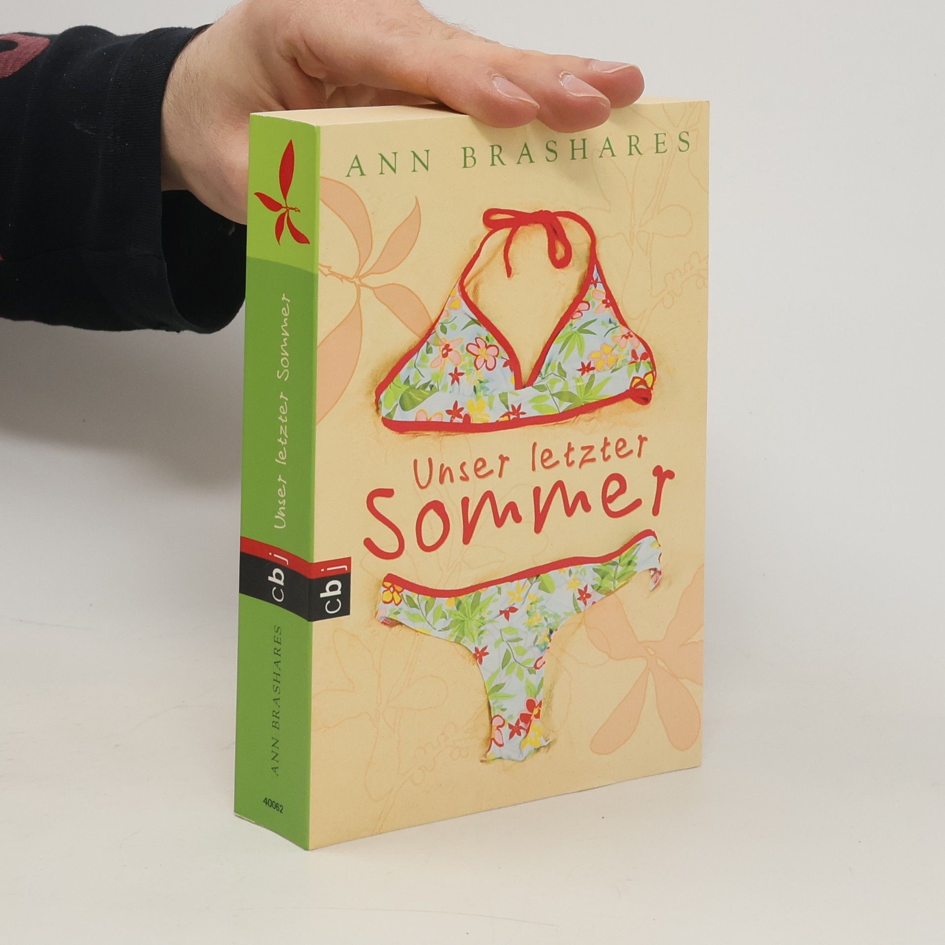 Anna Brashares Unser letzter Sommer