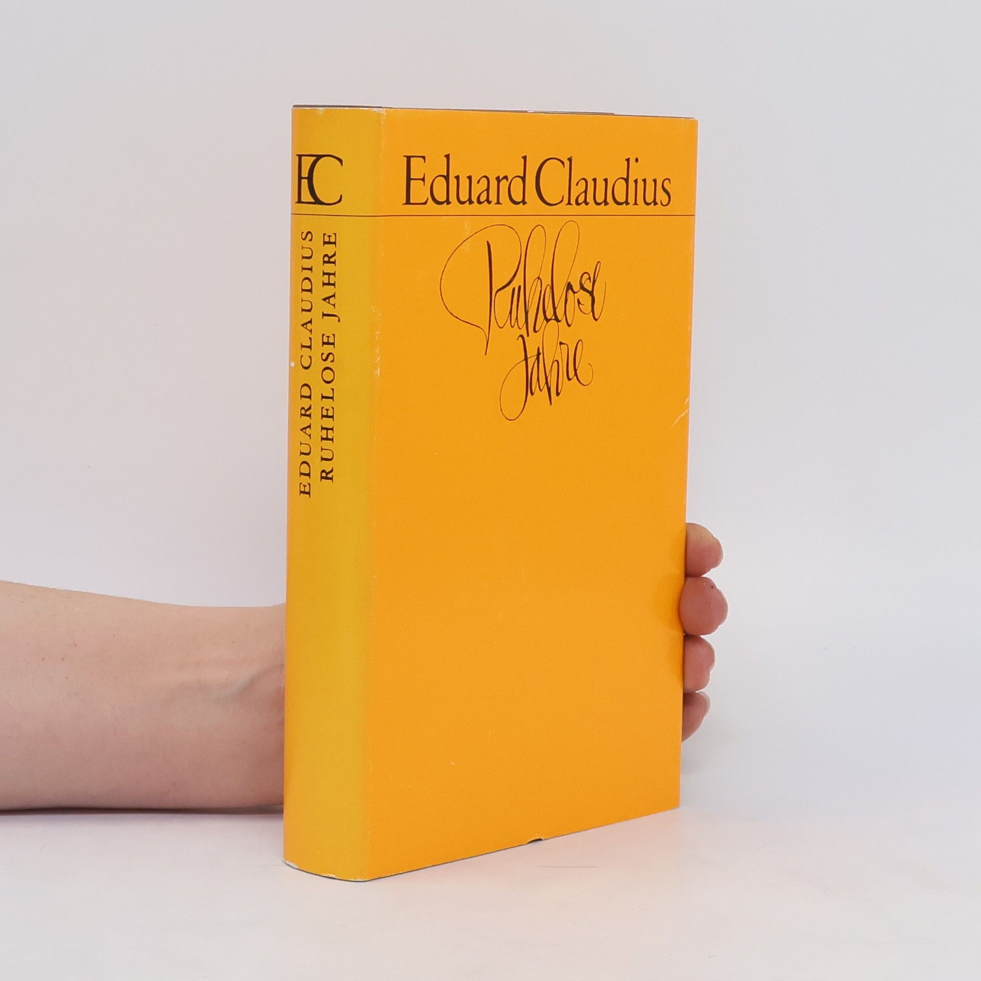 Eduard Claudius Ruhelose Jahre