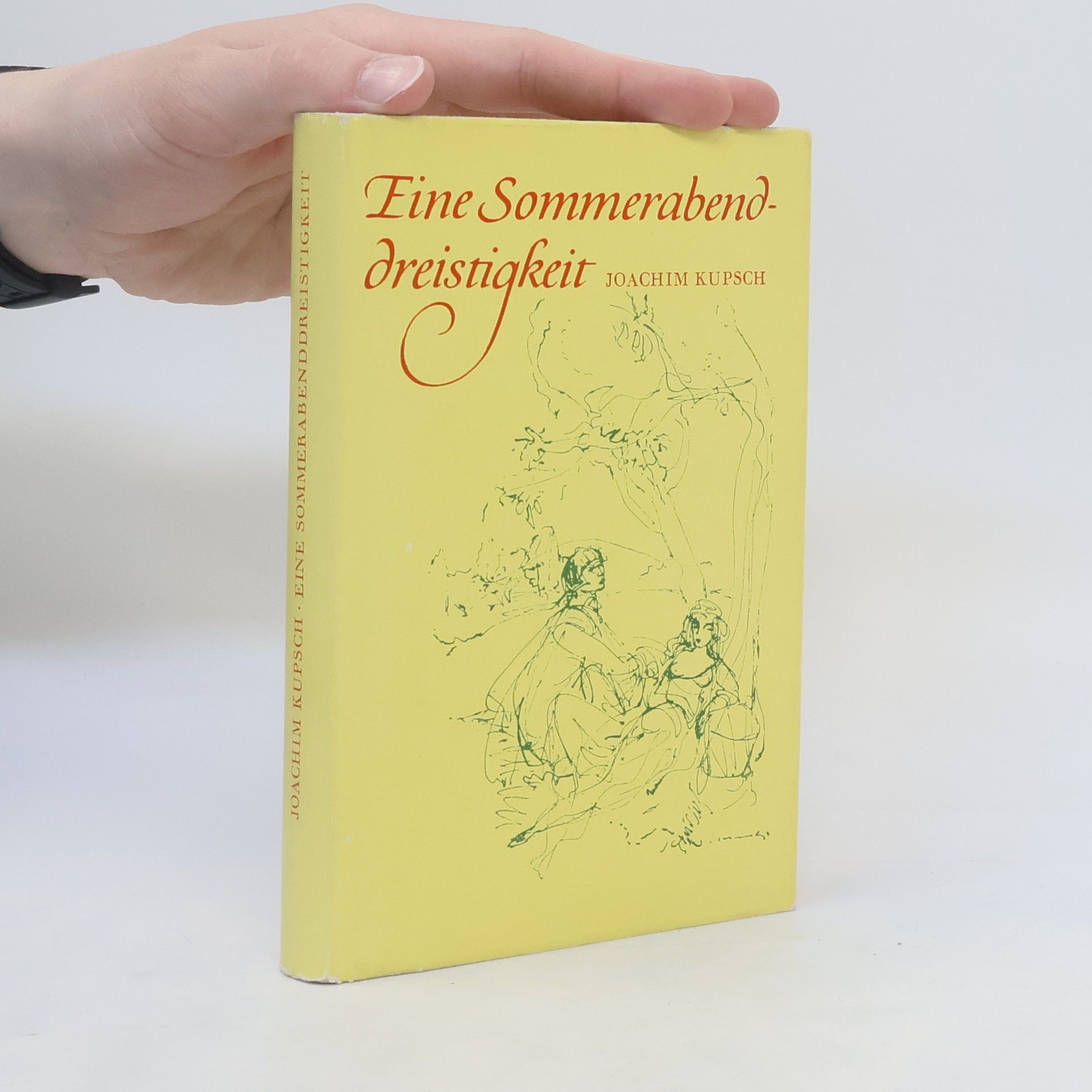 Joachim Kupsch Eine Sommerabenddreistigkeit. Die galanten Abenteuer Münchhausens