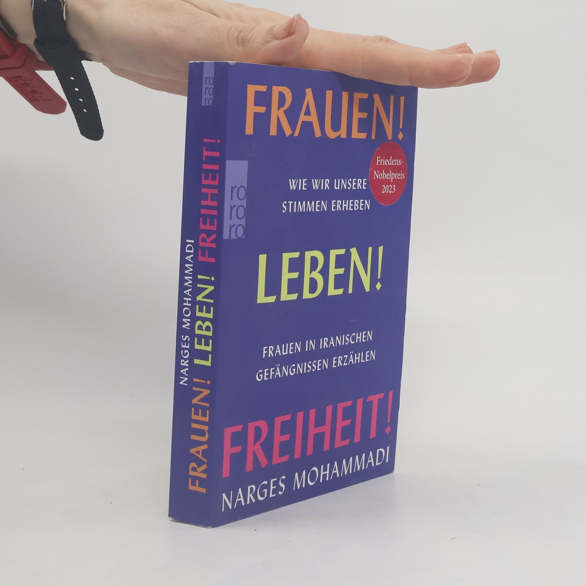 Narges Mohammadi Frauen! Leben! Freiheit!