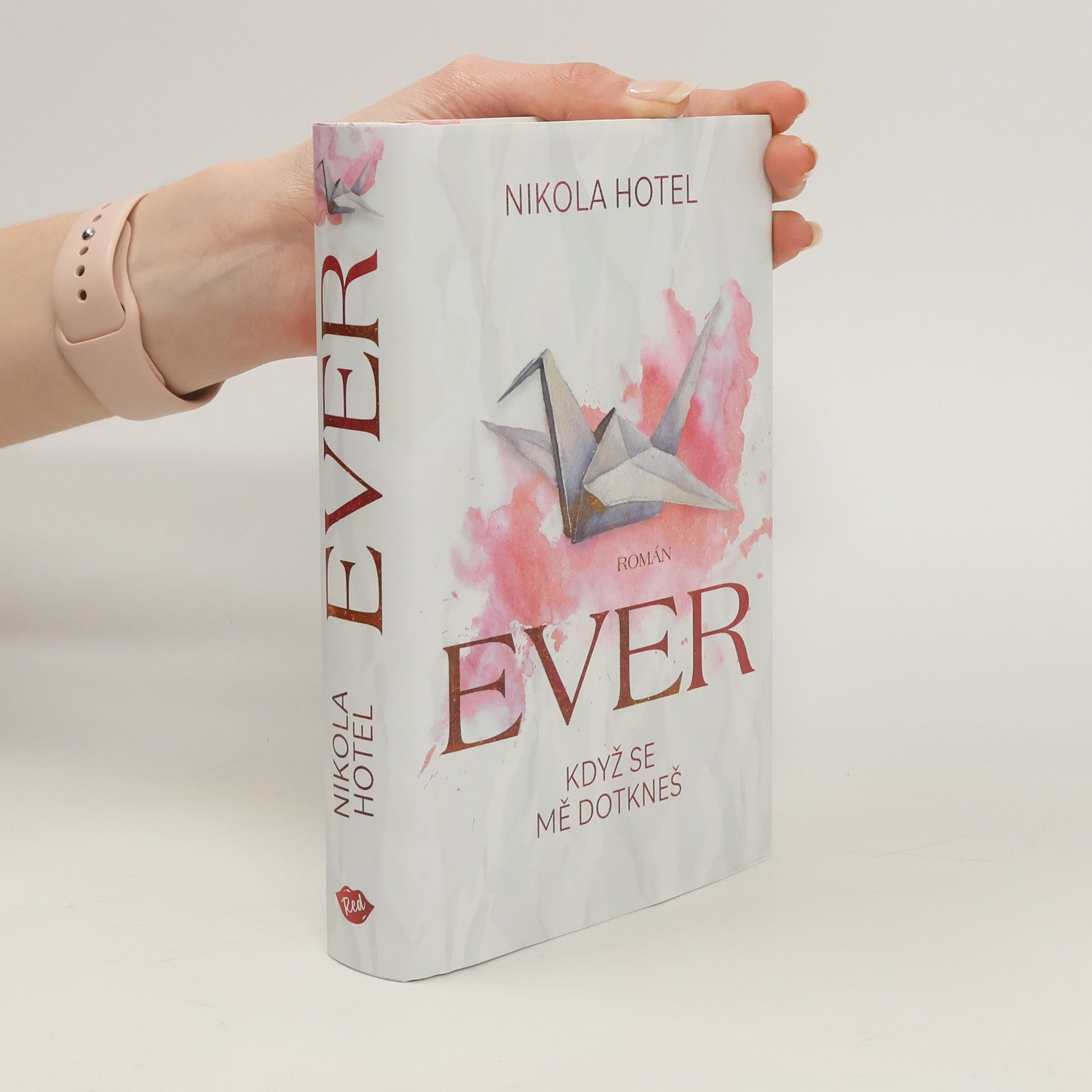 Ever : když se mě dotkneš