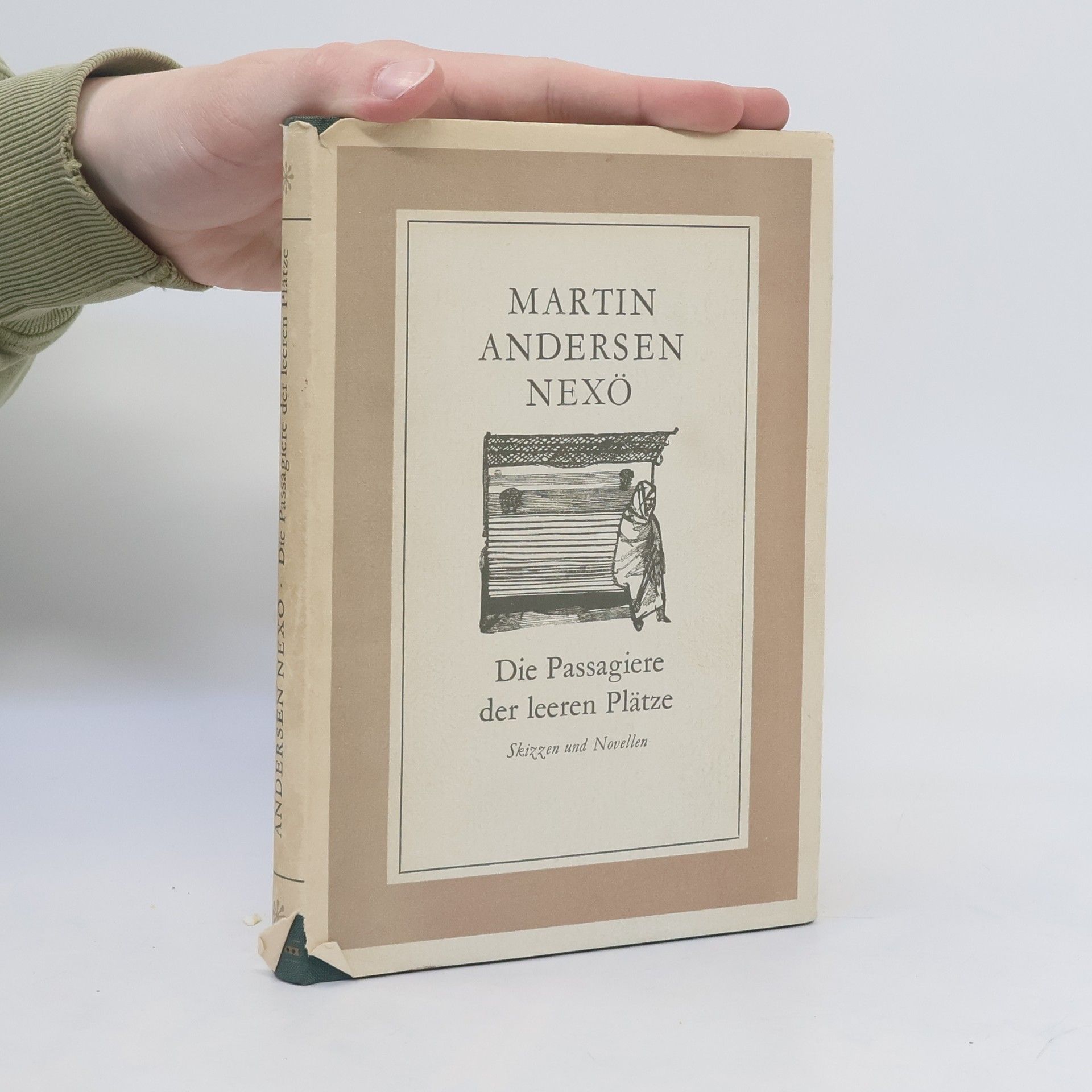 Martin Andersen Nexø Die Passagiere der leeren Plätze