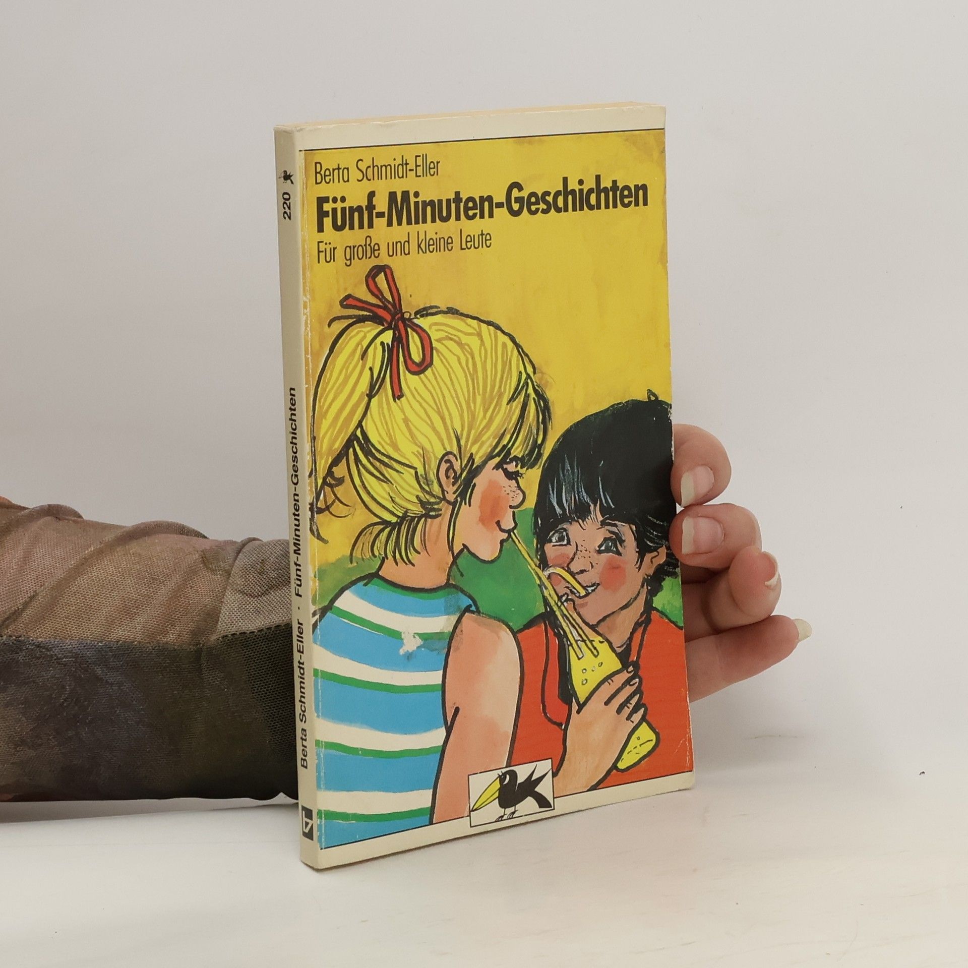Berta Schmidt-Eller Fünf-Minuten-Geschichten für große und kleine Leute