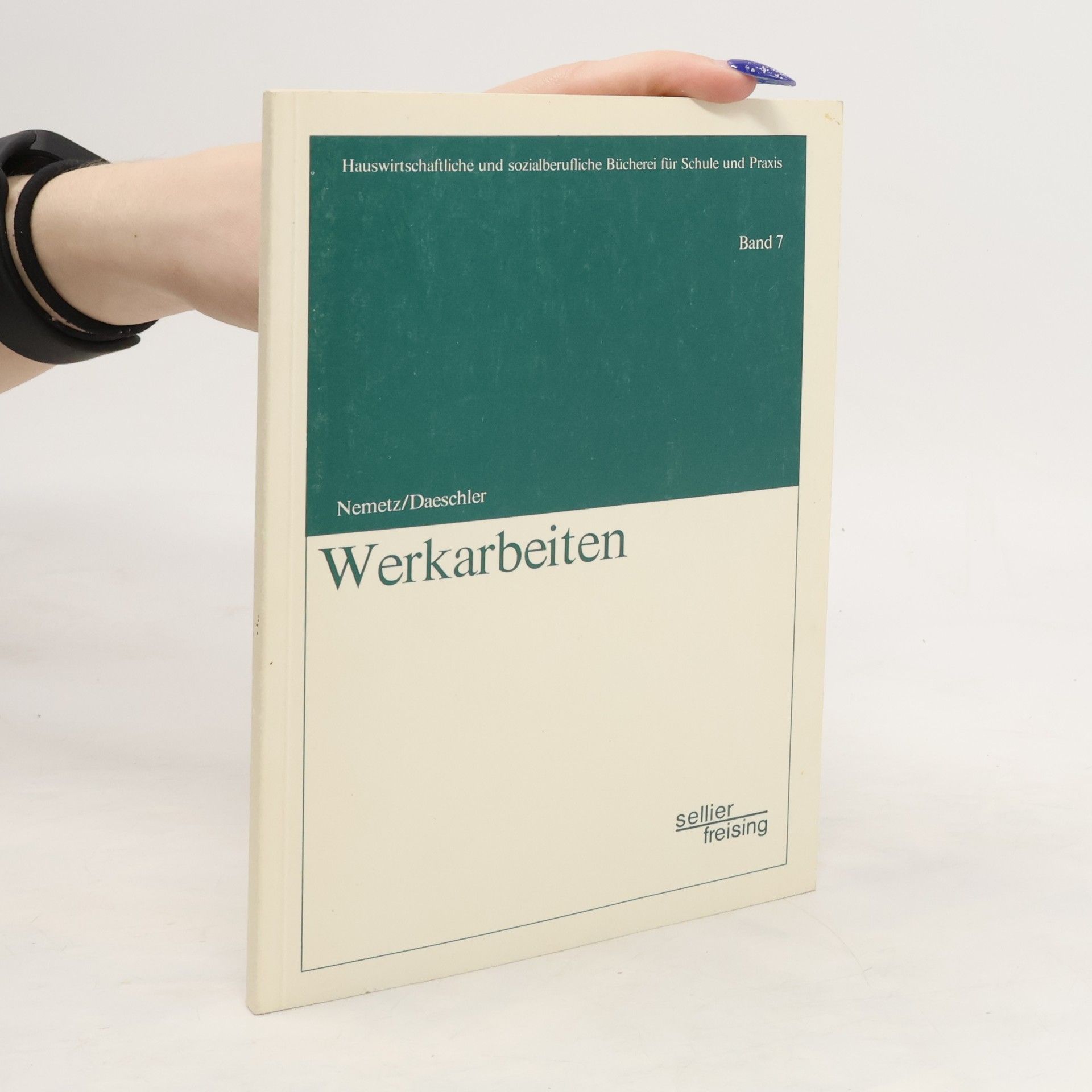 Autorenkollektiv Werkarbeiten Band 7