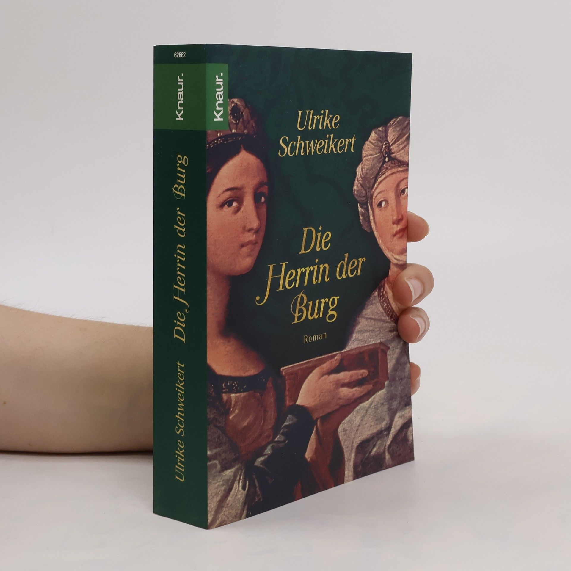 Ulrike Schweikert Die Herrin der Burg