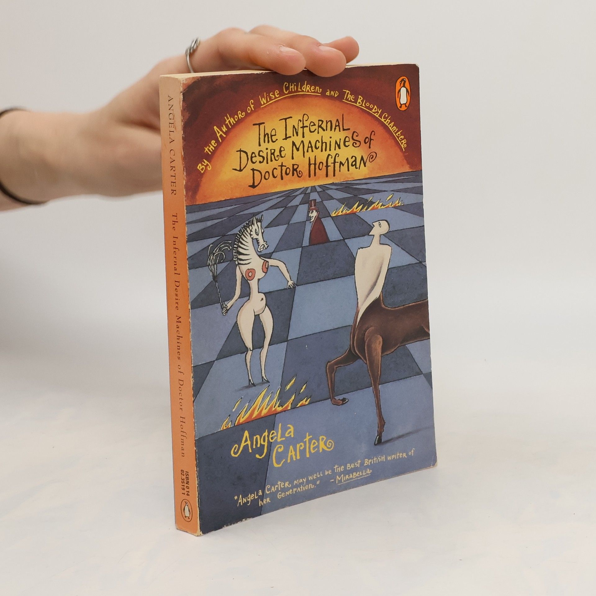 Angela Carter The Infernal Desire Machines of Doctor Hoffman