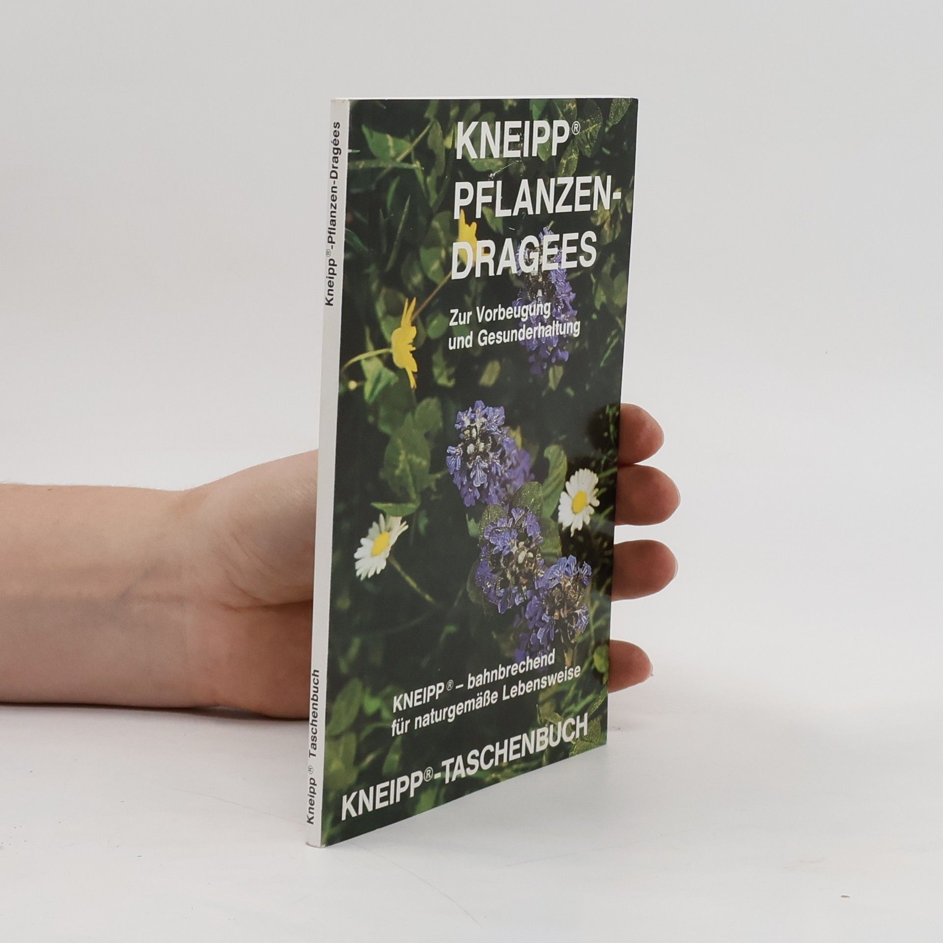 Autorenkollektiv Kneipp Pflanzen-Dragees
