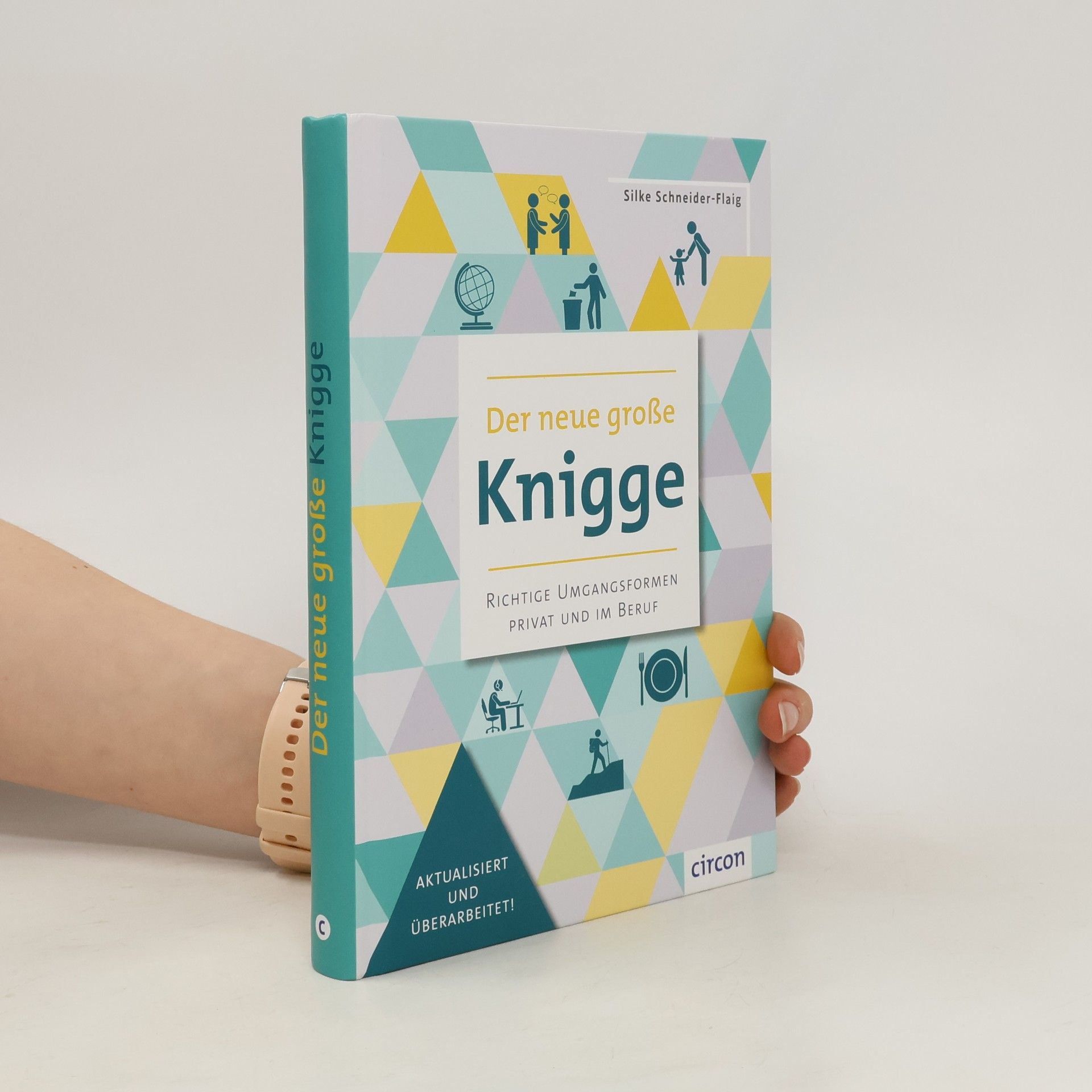 Schneider-Flaig Silke Der neue große Knigge