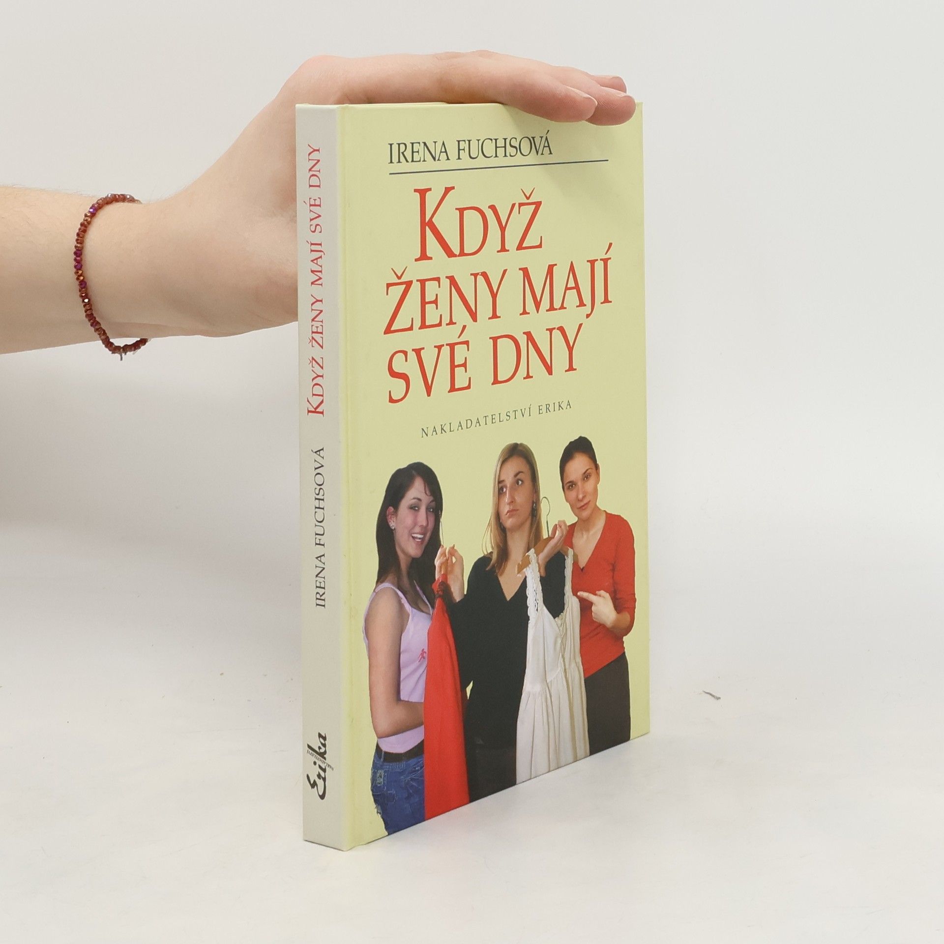 Irena Fuchsová Když ženy mají své dny