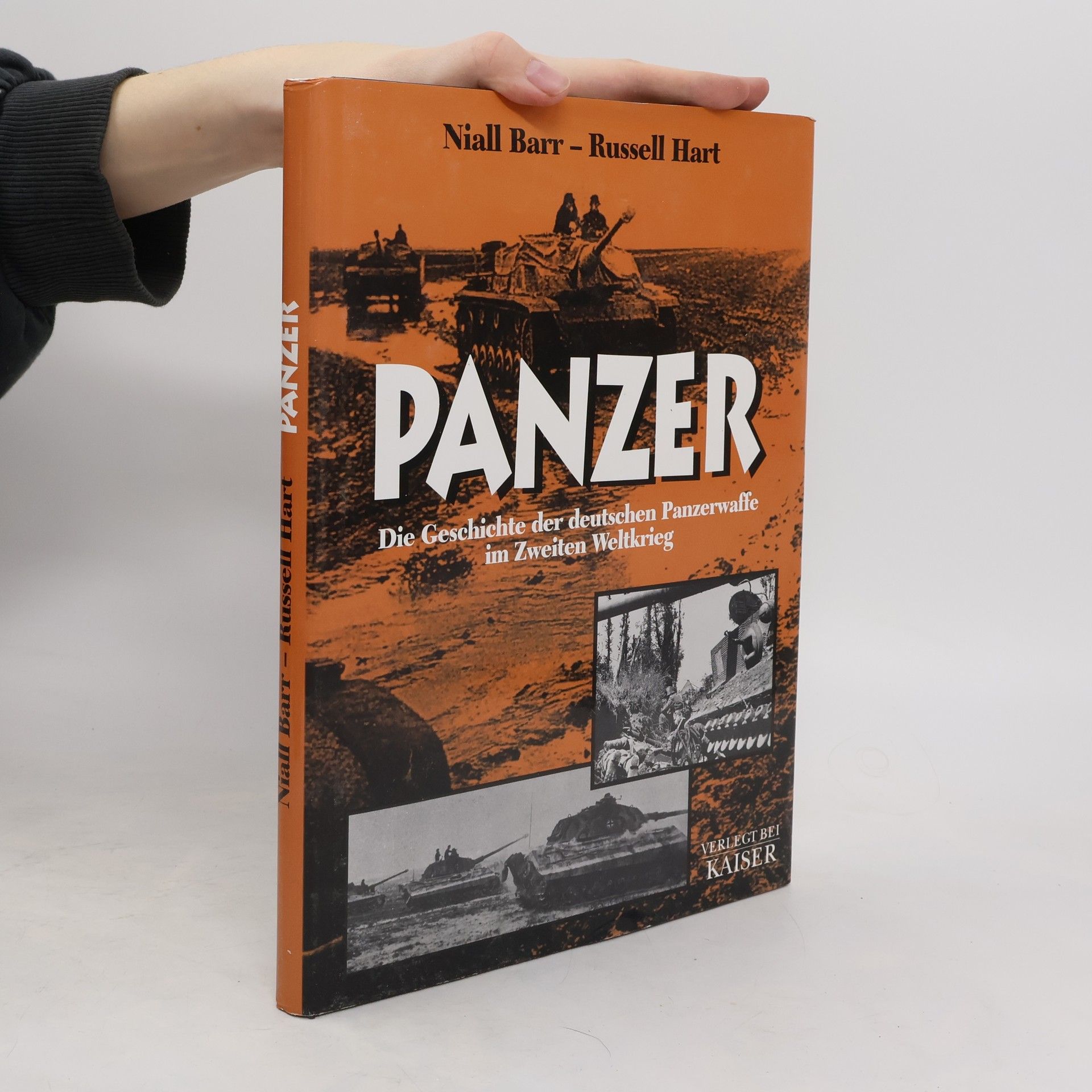 Russell Hart Panzer. Die Geschichte der deutschen Panzerwaffe in Zweiten Weltkrieg