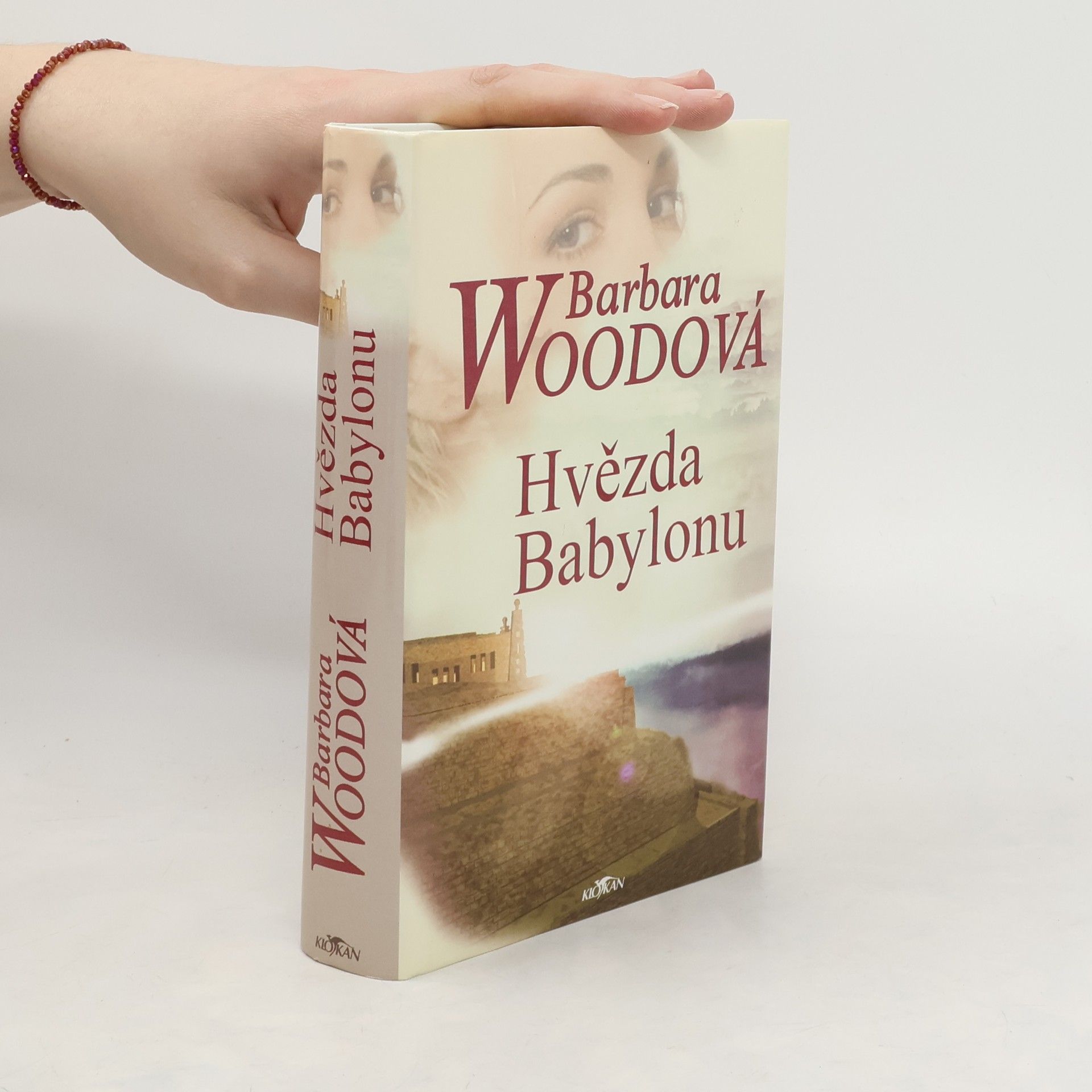 Barbara Wood Hvězda Babylonu