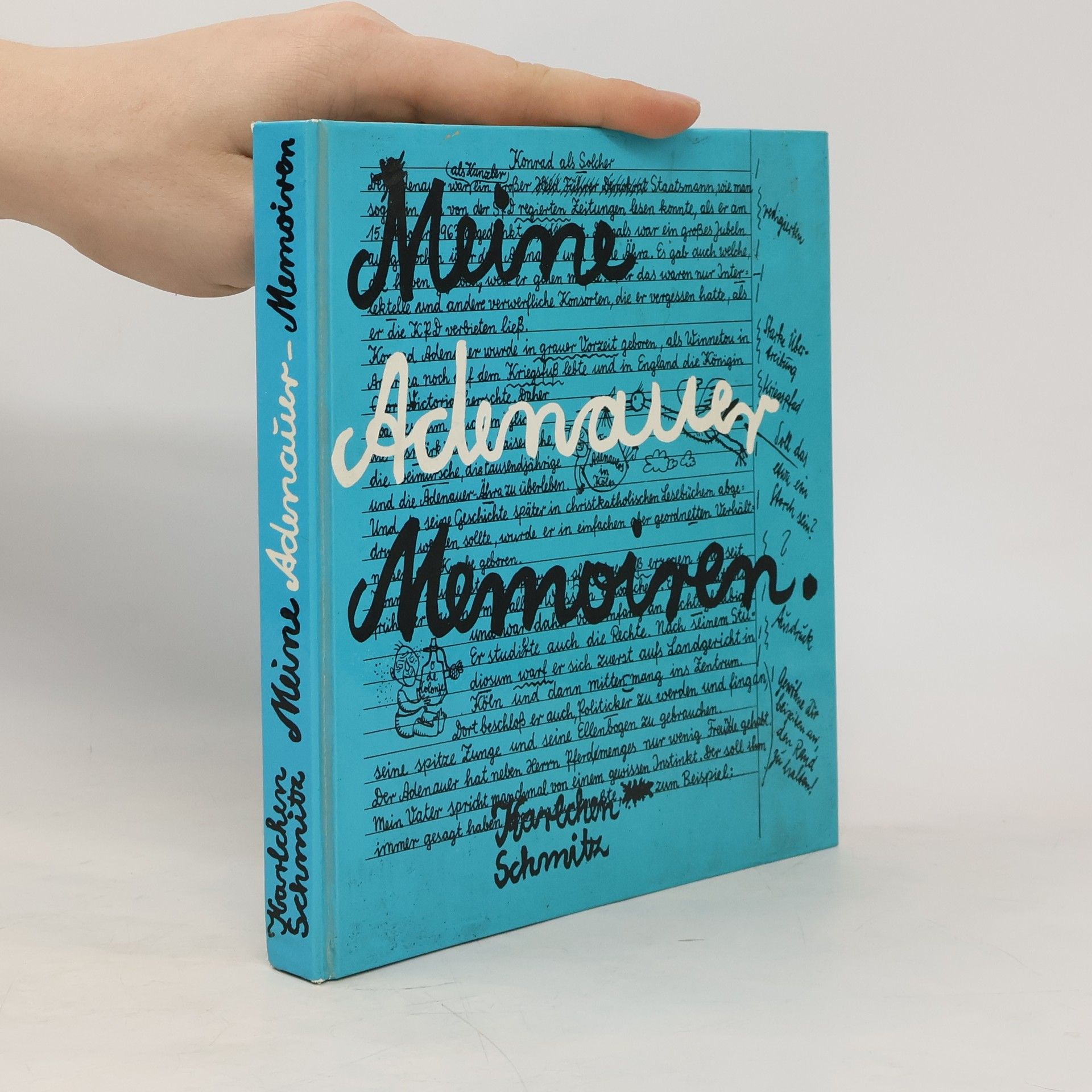 Karlchen Schmitz Meine Adenauer Memoiren