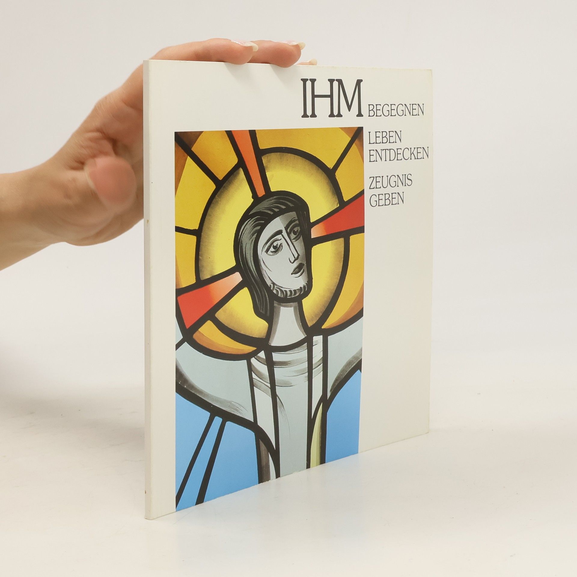 Collectif d'auteurs Ihm Gegegnen. Leben Entdecken. Zeugnis geben