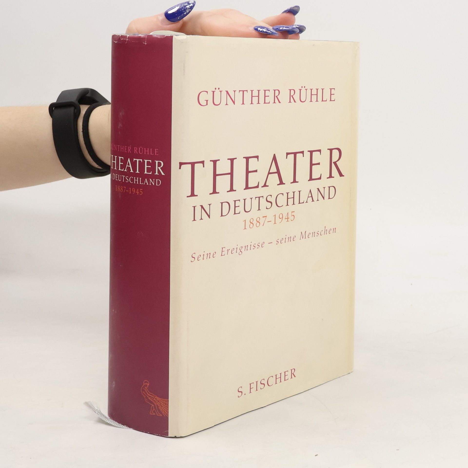 Günther Rühle Theater in Deutschland 1887 - 1945