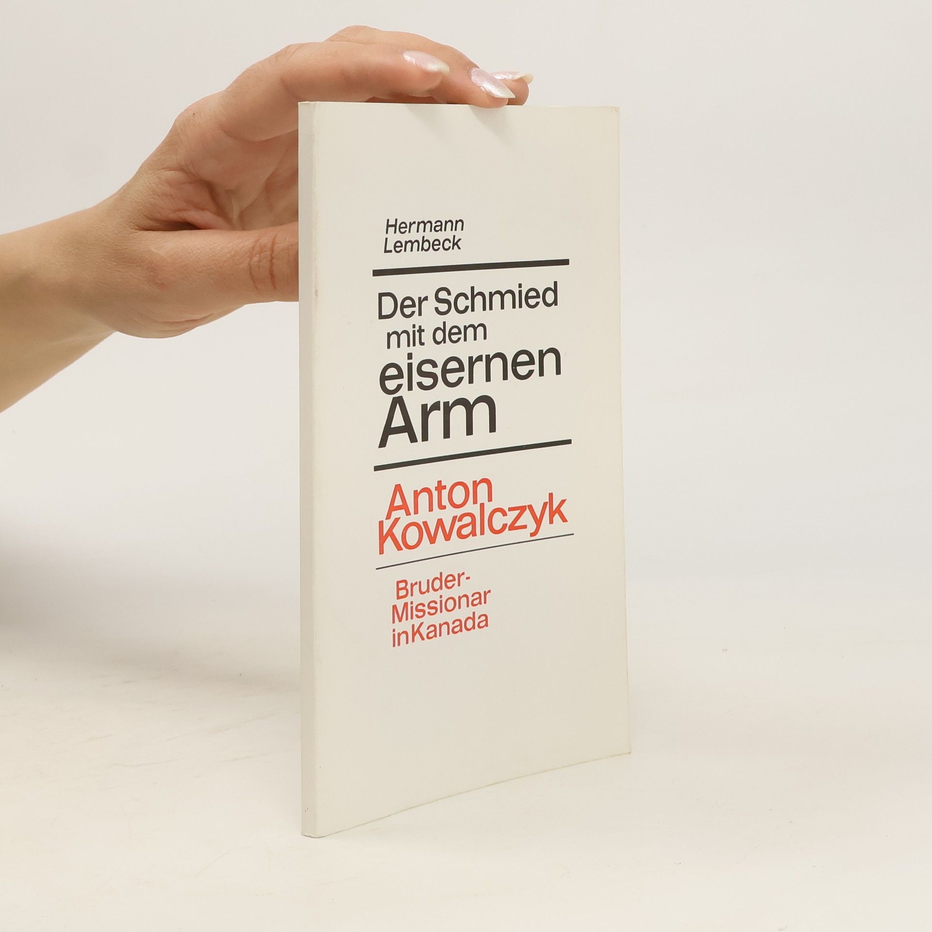 Hermann Lembeck Der Schmied mit dem eisernen Arm