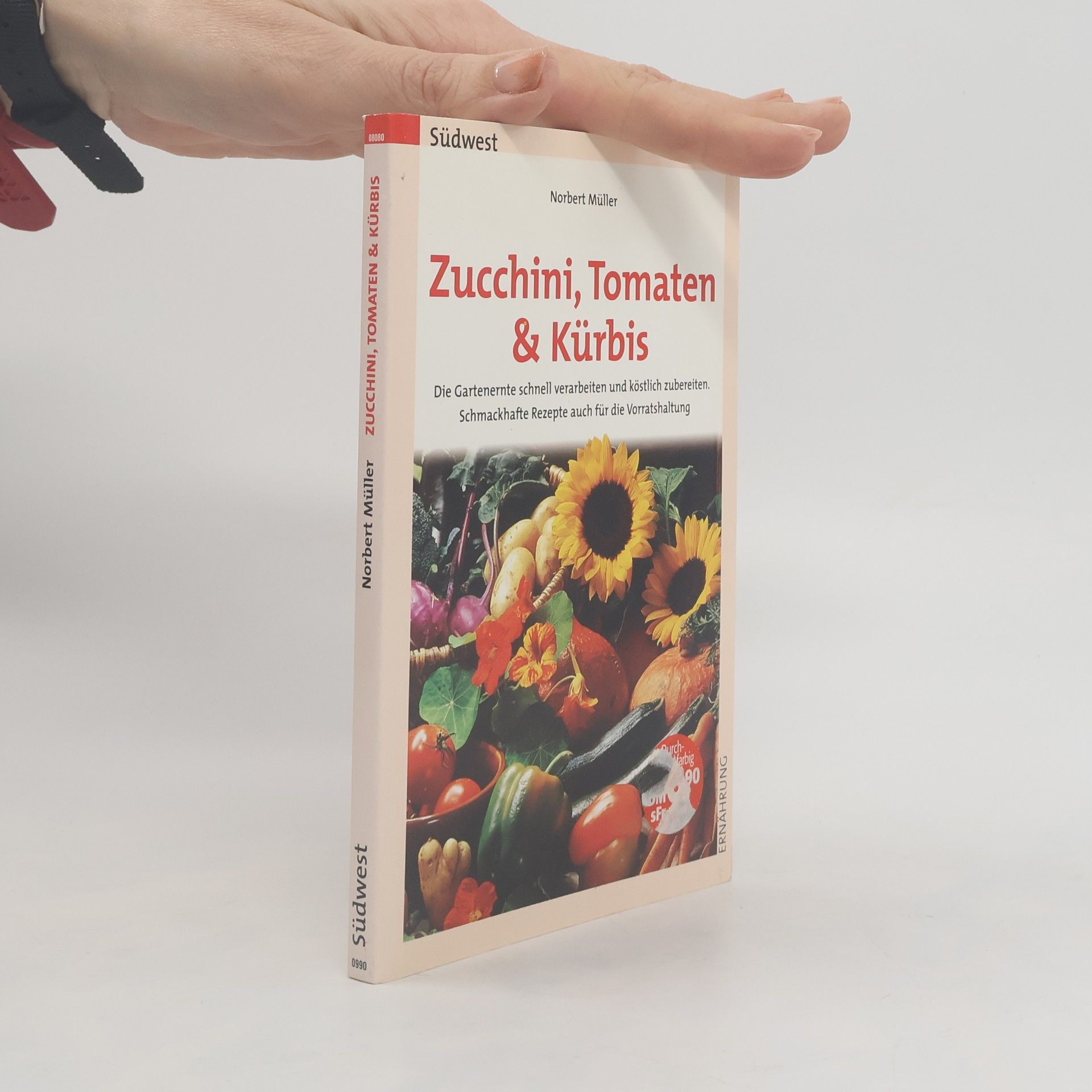 Norbert Müller Zucchini, Tomaten & Kürbis