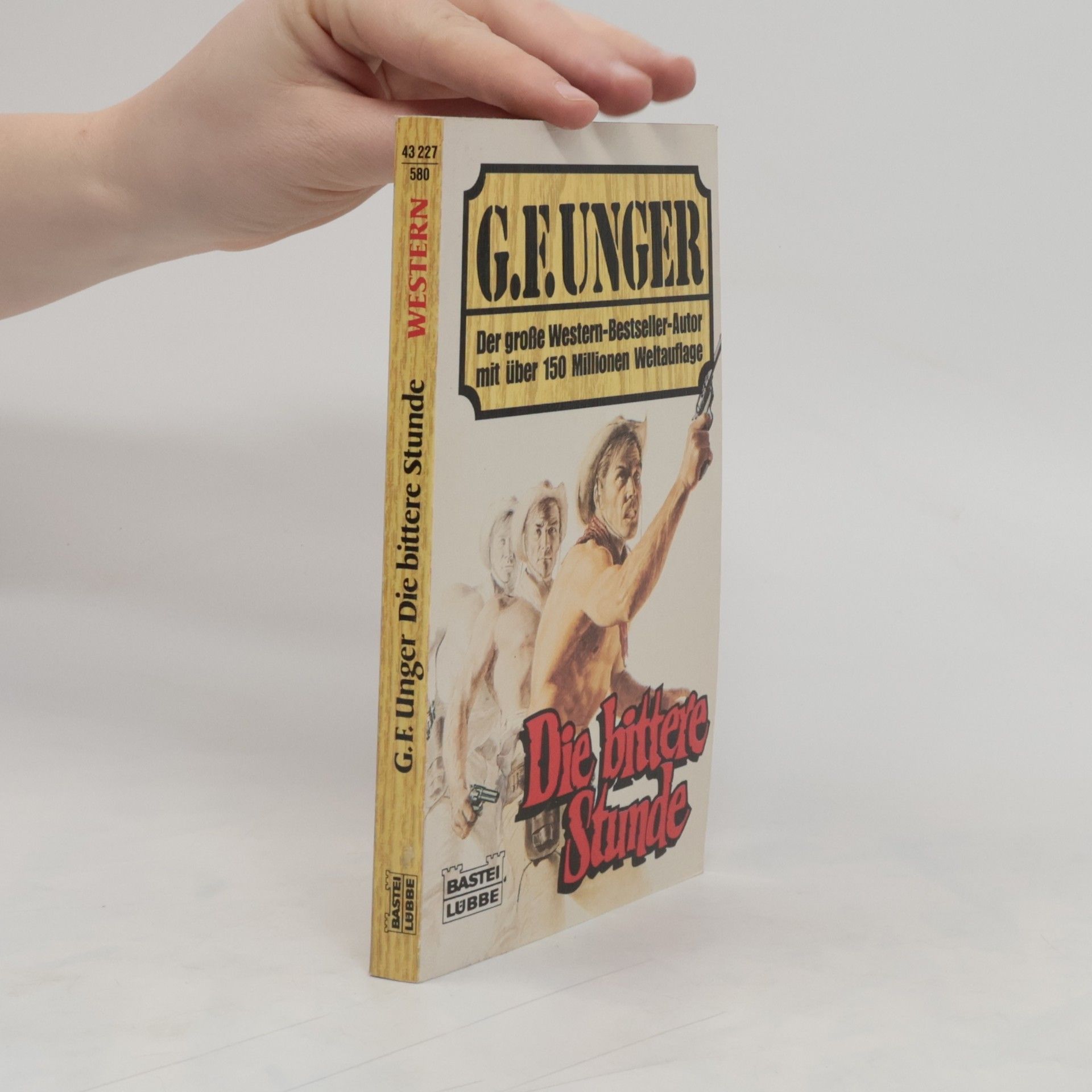 Gert Fritz Unger Die bittere Stunde