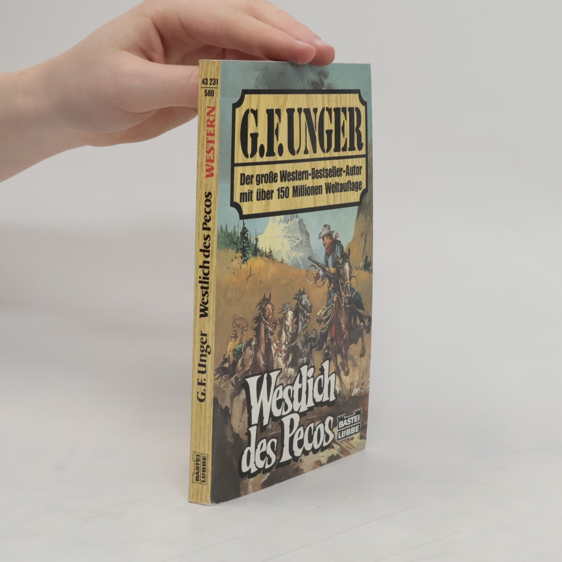 Gert Fritz Unger Westlich des Pecos