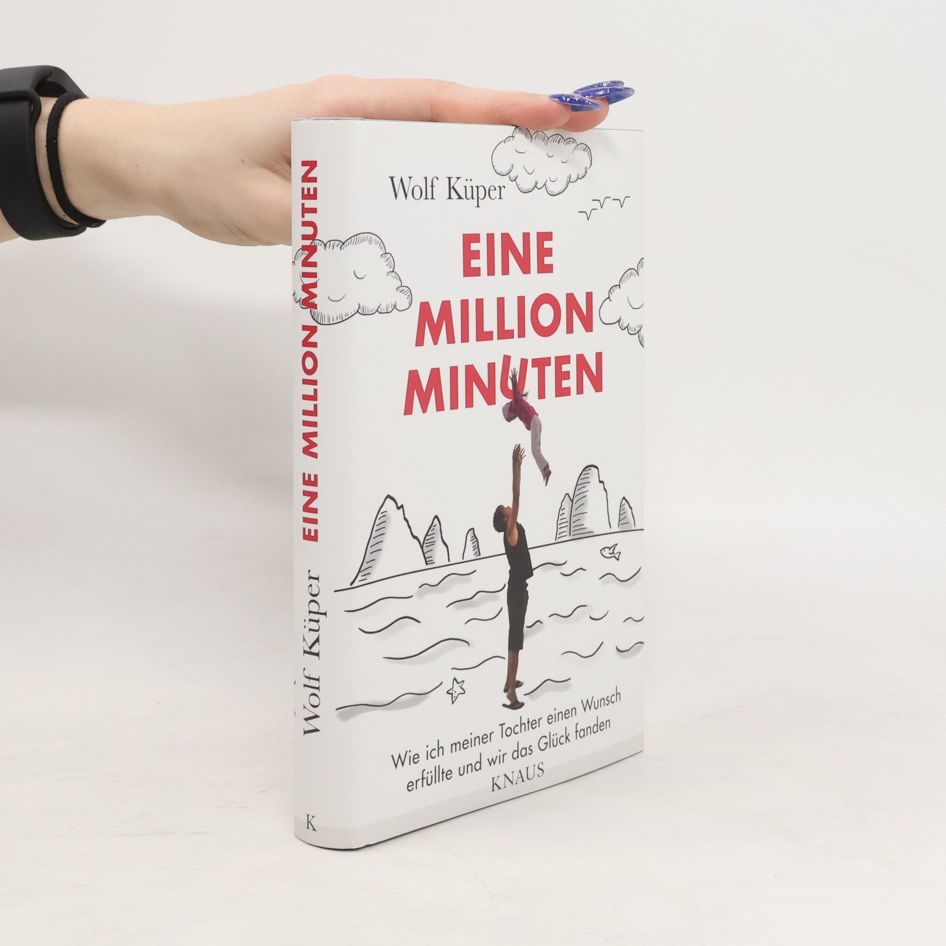 Wolf Küper Eine Million Minuten