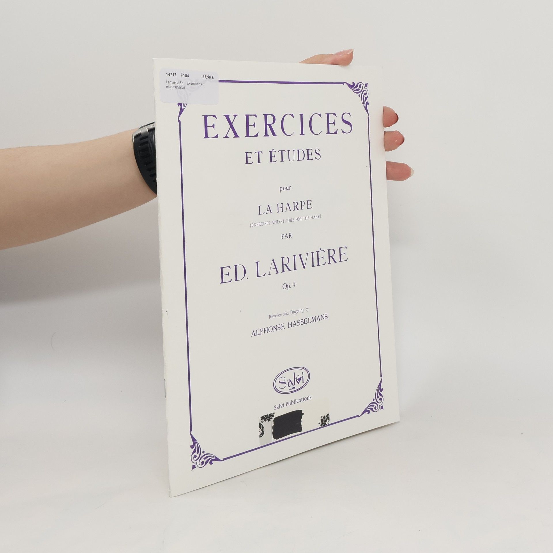 Alphonse Hasselmans Ed. Larviére. Exercises and Etudes pour La Harpe. Exercises and Studies for the Harph