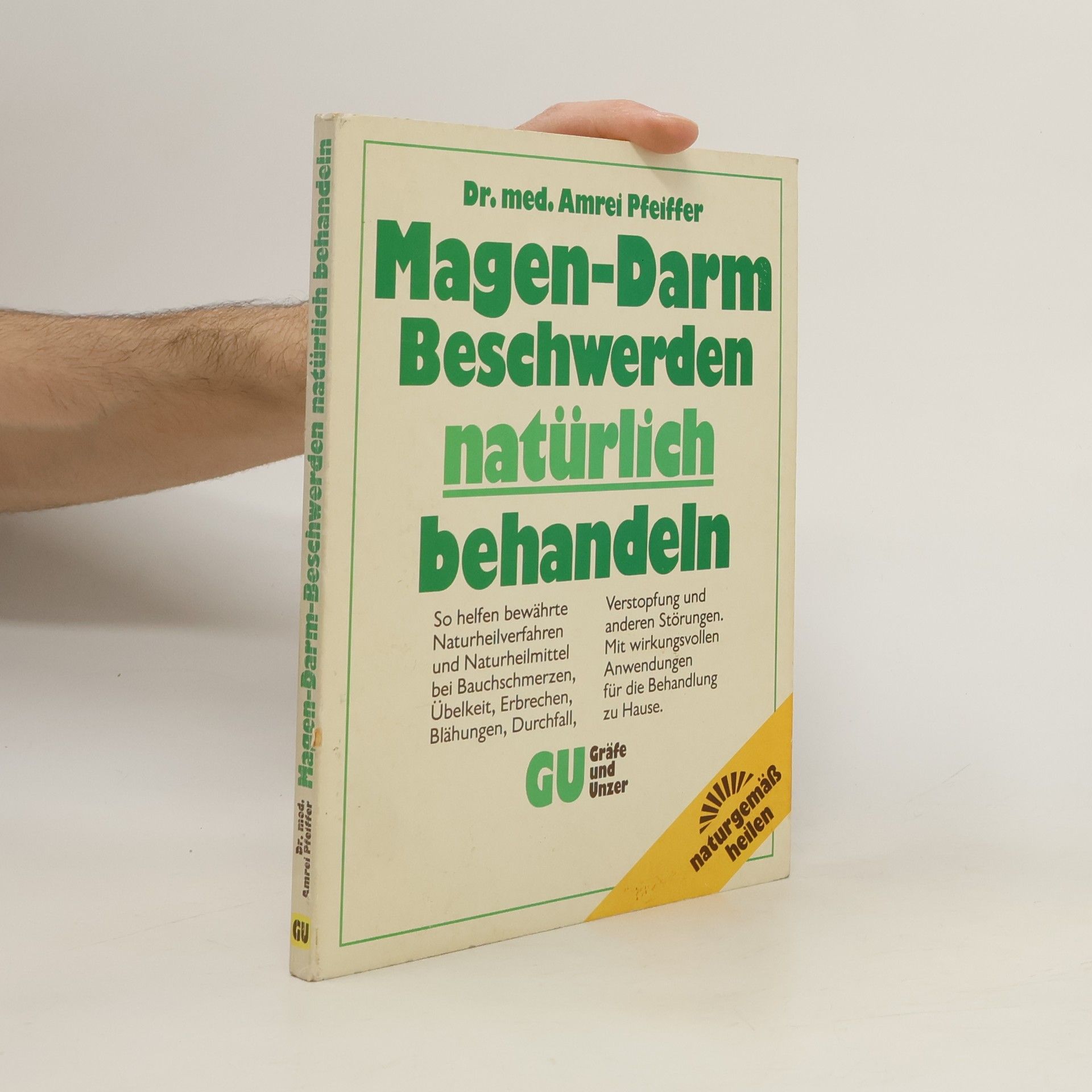 Amrei Pfeiffer Magen-Darm-Beschwerden natürlich behandeln