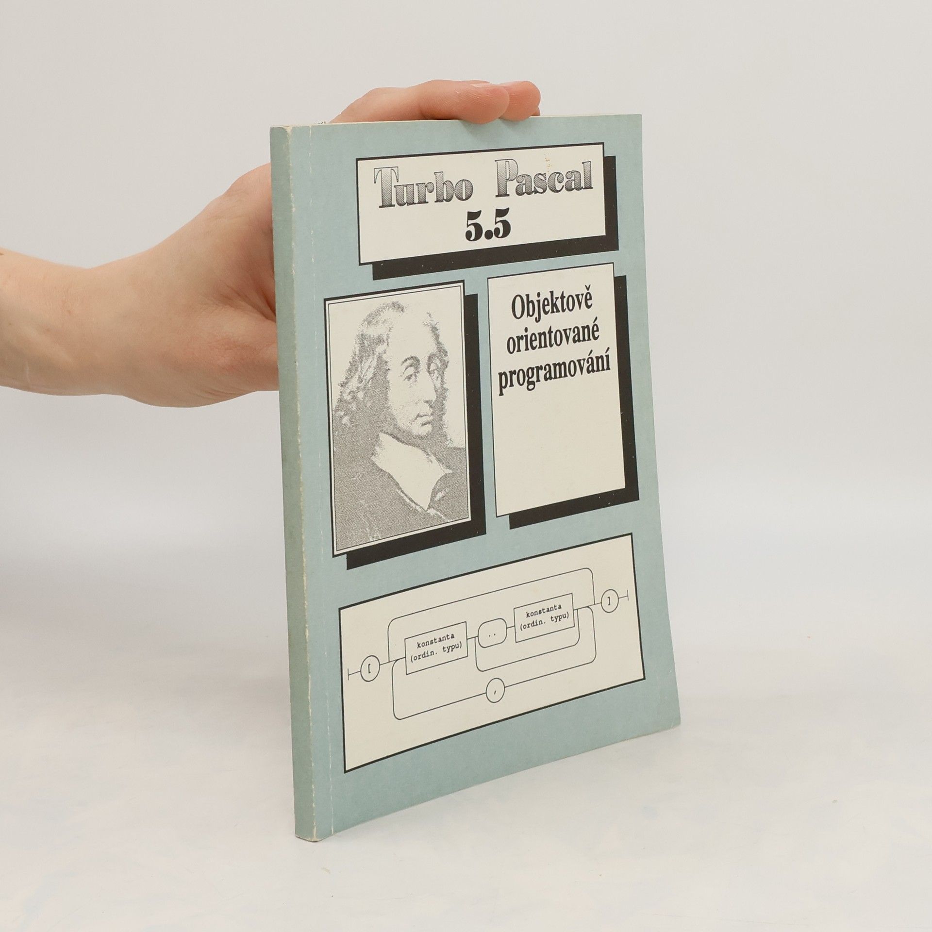 Ladislav Petroš Turbo Pascal 5.5. Objektově orientované programování
