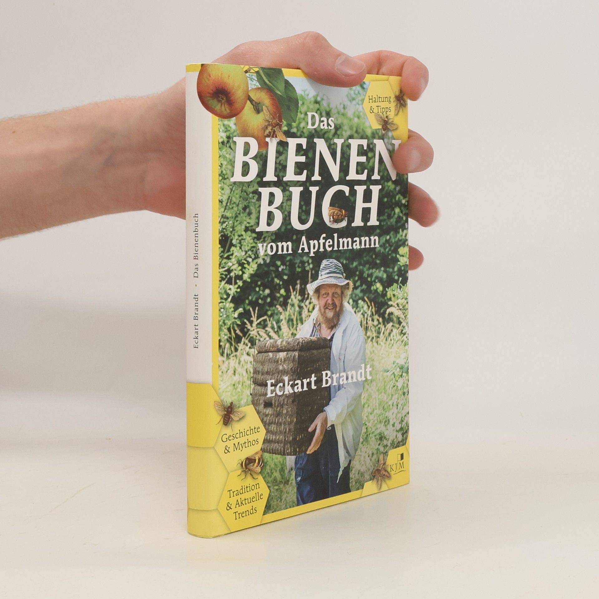 Eckart Brandt Das Bienenbuch vom Apfelmann
