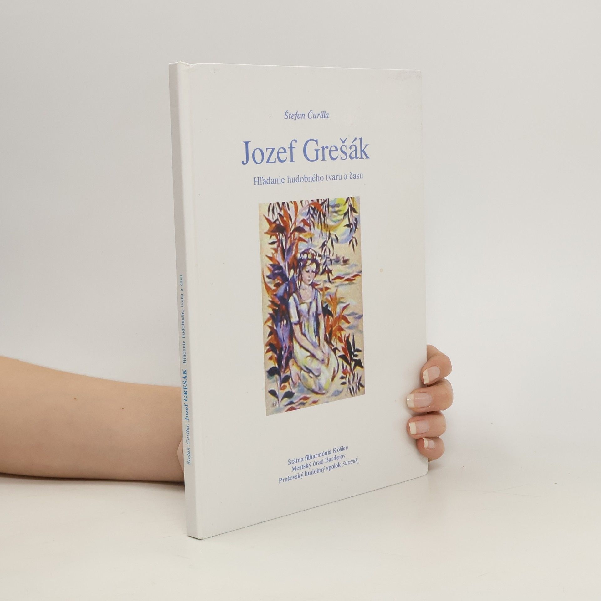 Štefan Čurilla Jozef Grešák. Hľadanie hudobného tvaru a času