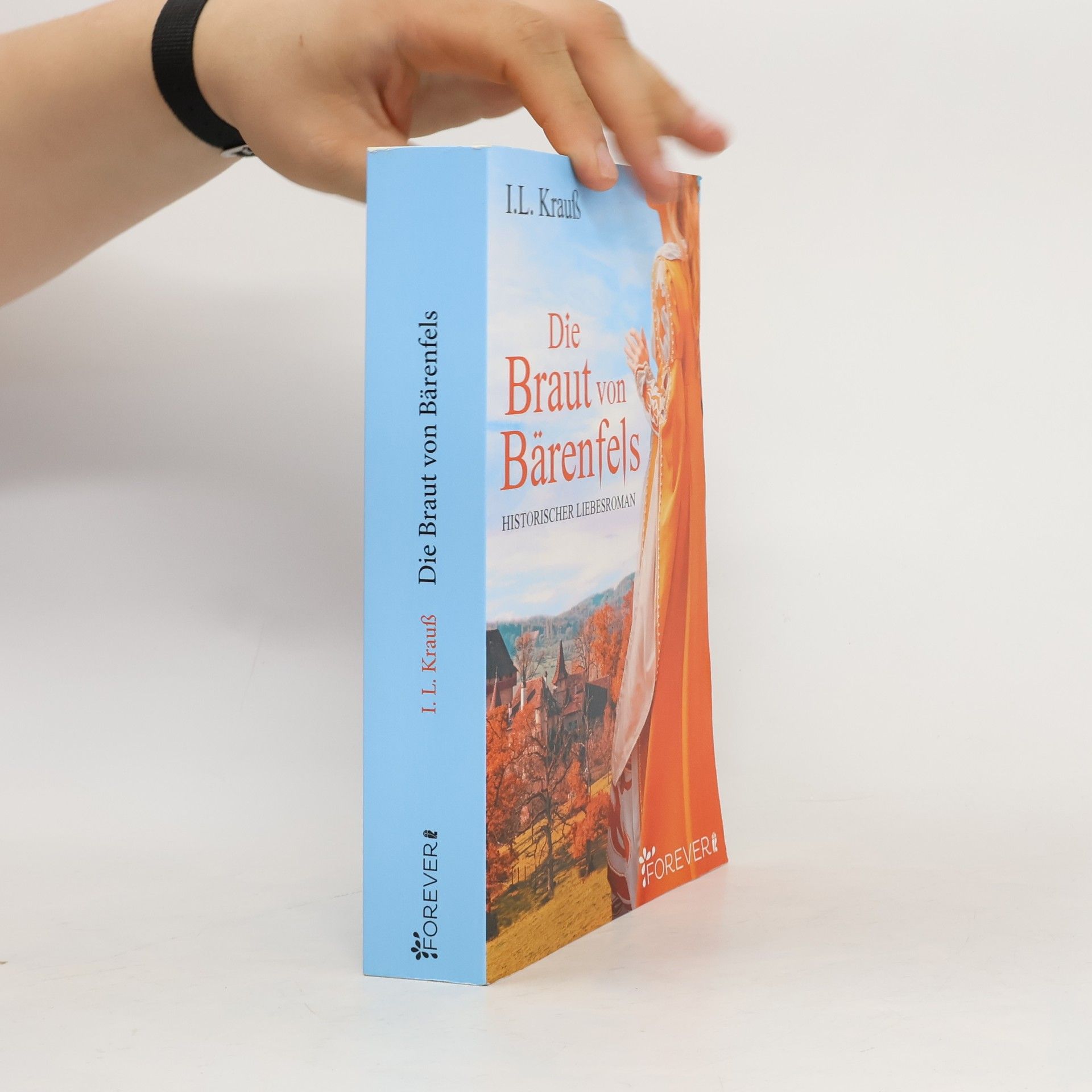 Irene Li Krauß Die Braut von Bärenfels