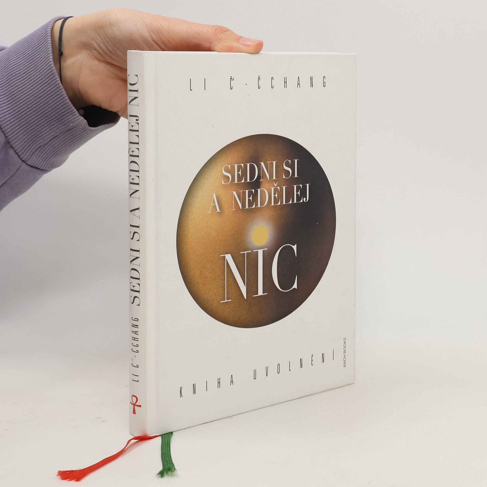 Zhi Chang Li Sedni si a nedělej nic: Kniha uvolnění