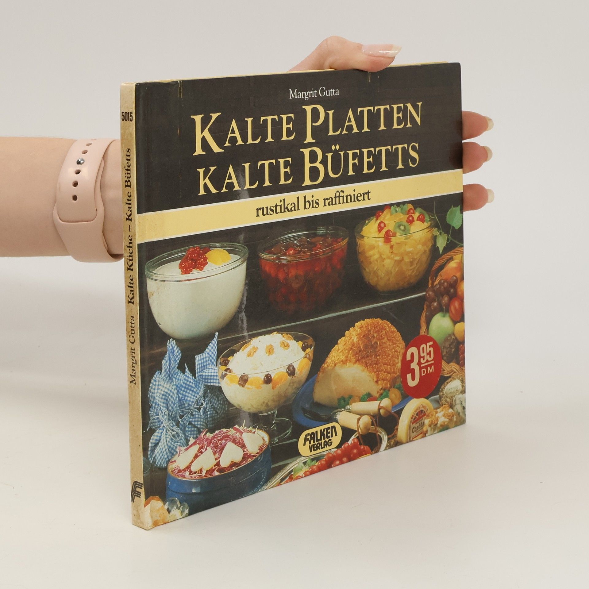 Margit Gutta Kalte Platten - kalte Büfetts