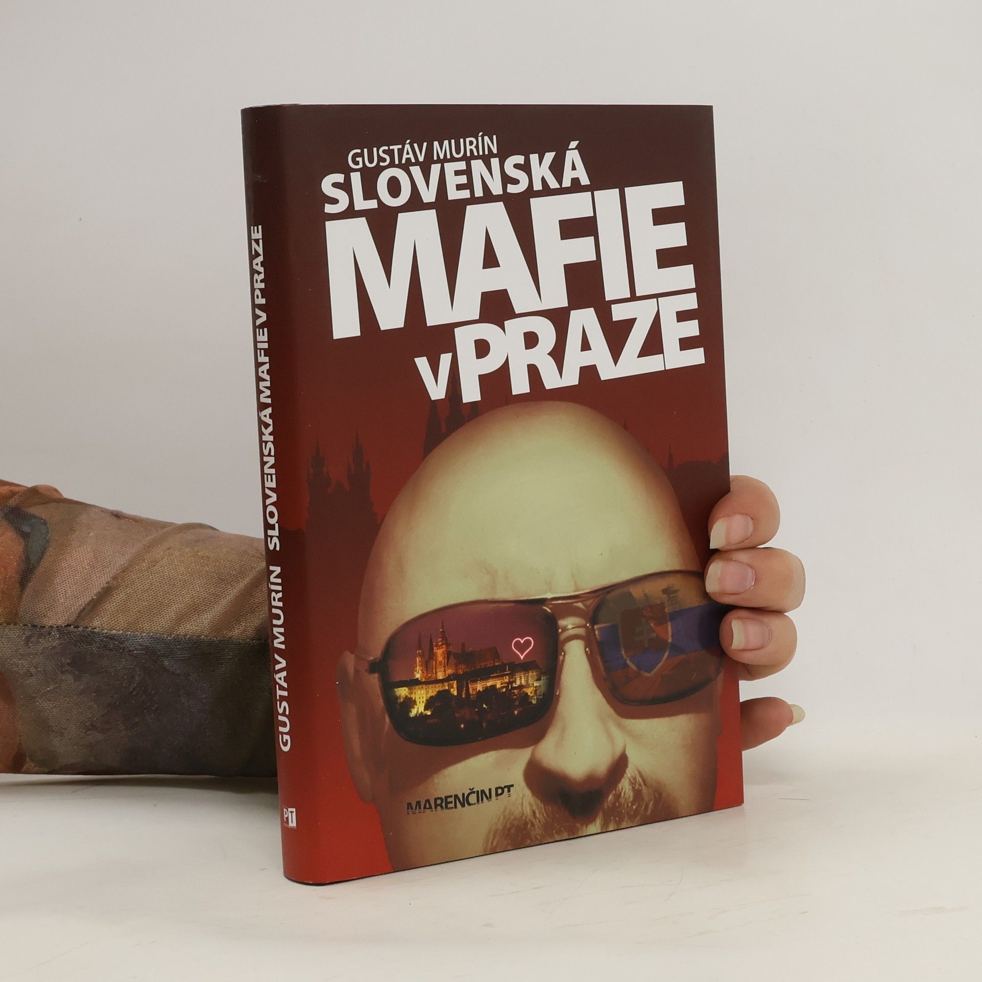 Gustáv Murín Slovenská mafie v Praze