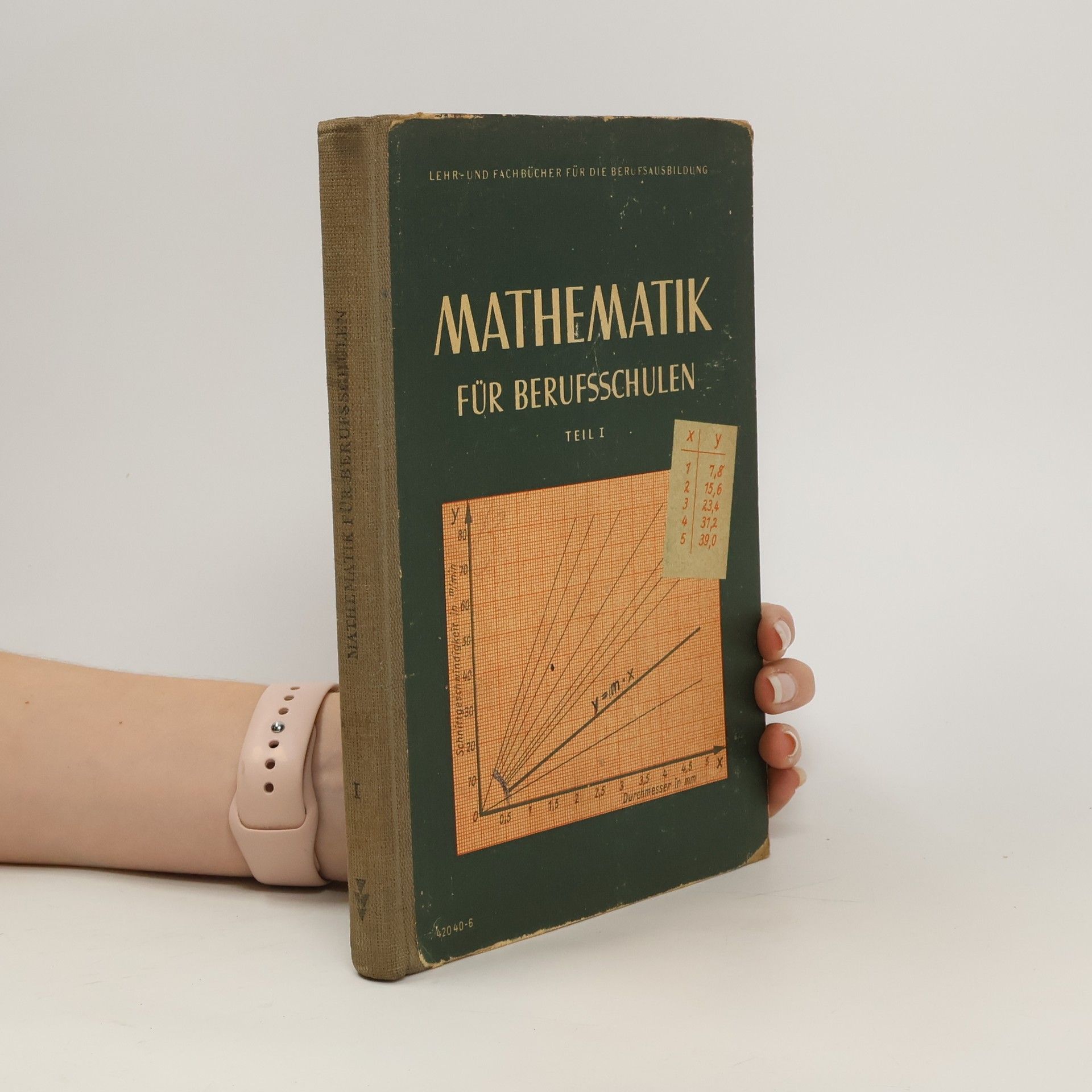 kolektiv Mathematik für Berufsschulen. Teil 1