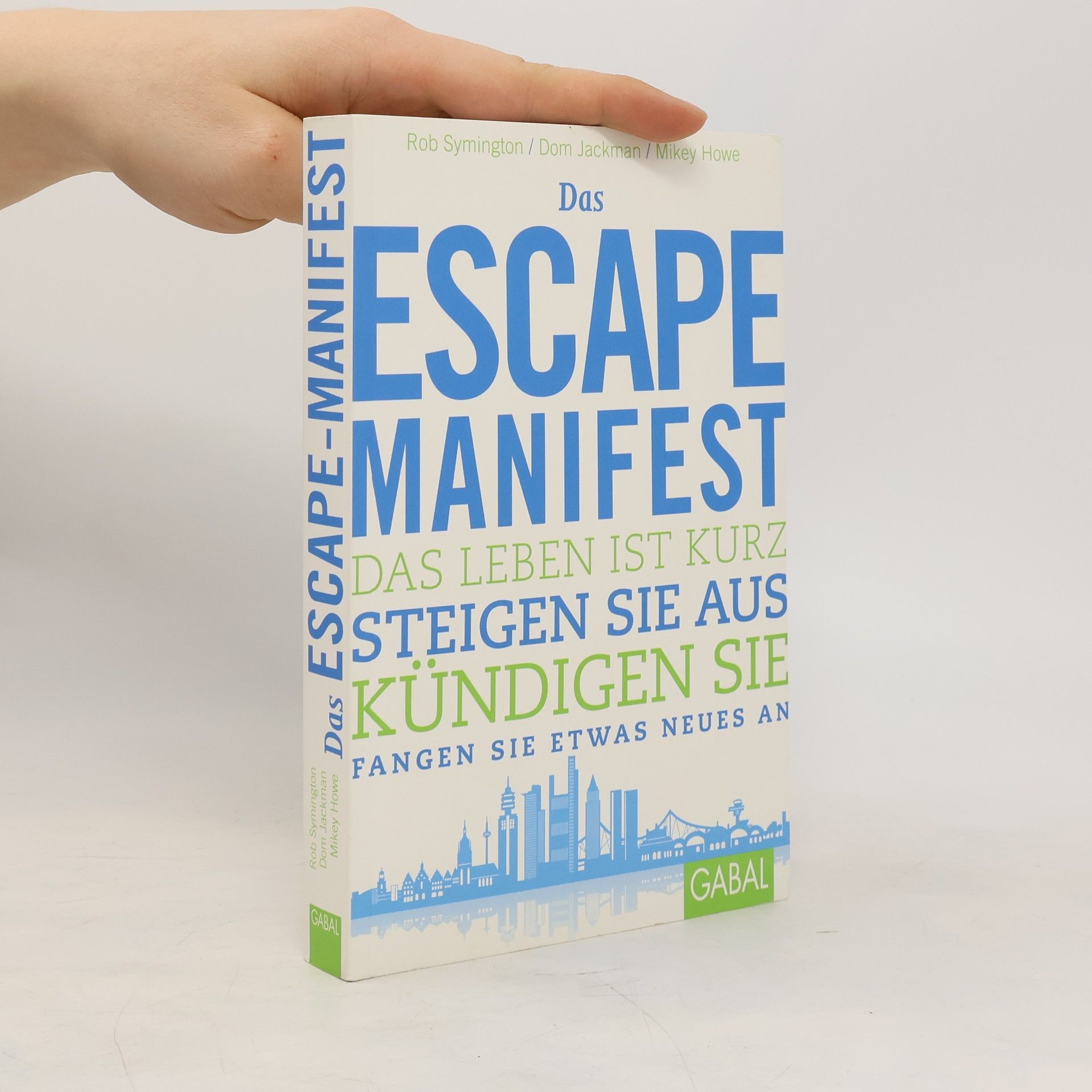 Rob Symington Das Escape-Manifest