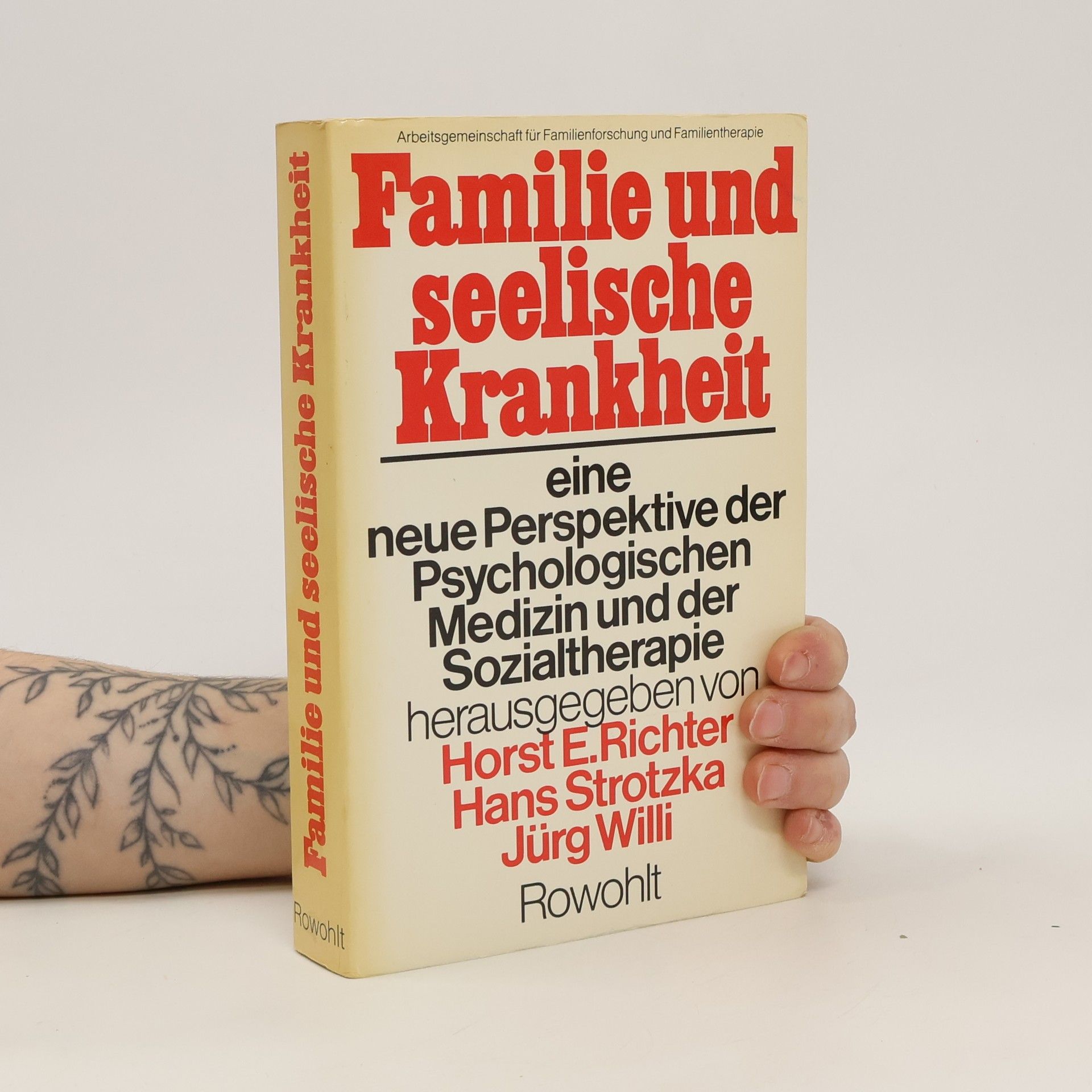Horst E. Richter Familie und seelische Krankheit