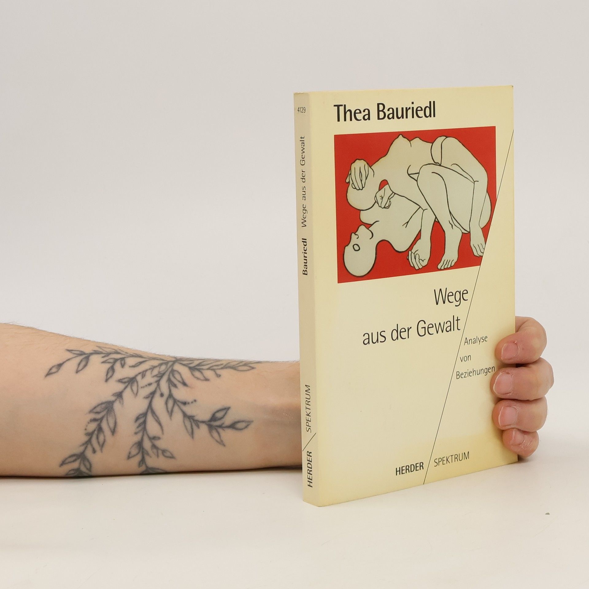 Thea Bauriedl Wege aus der Gewalt