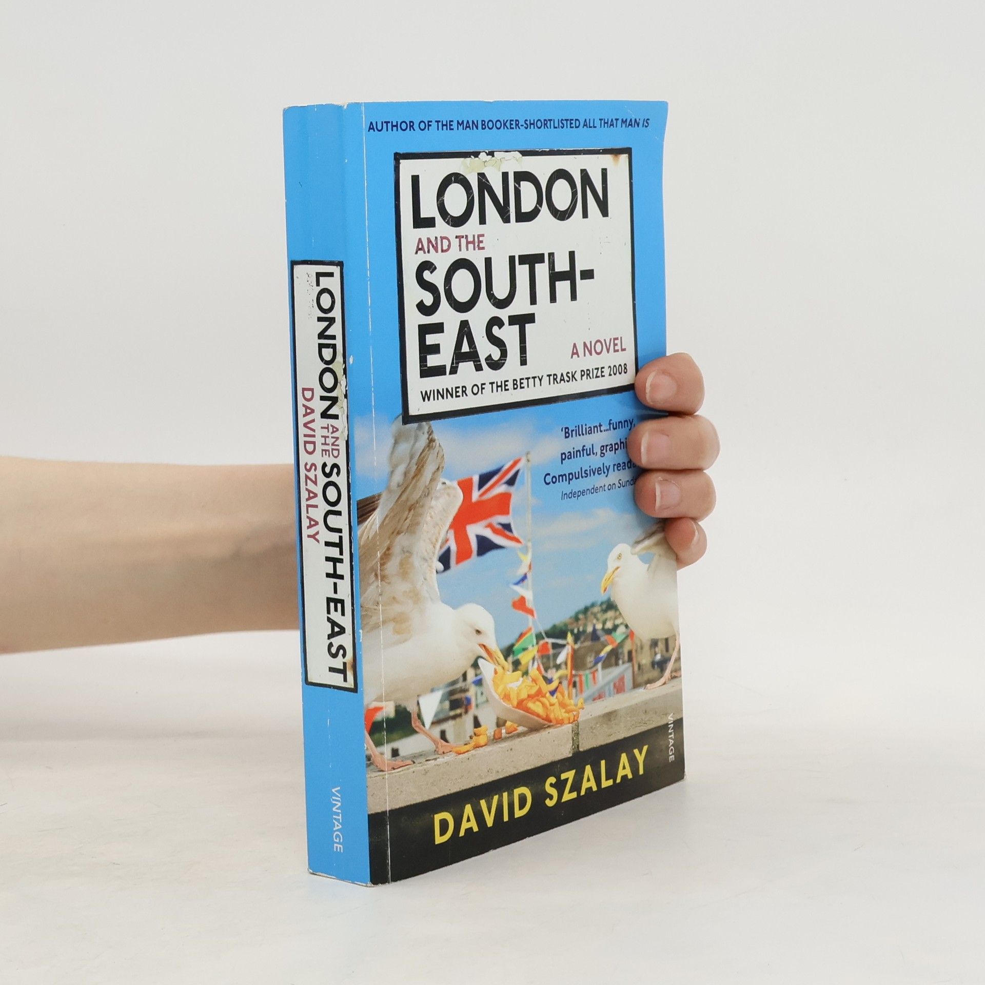 David Szalay London and the South-East