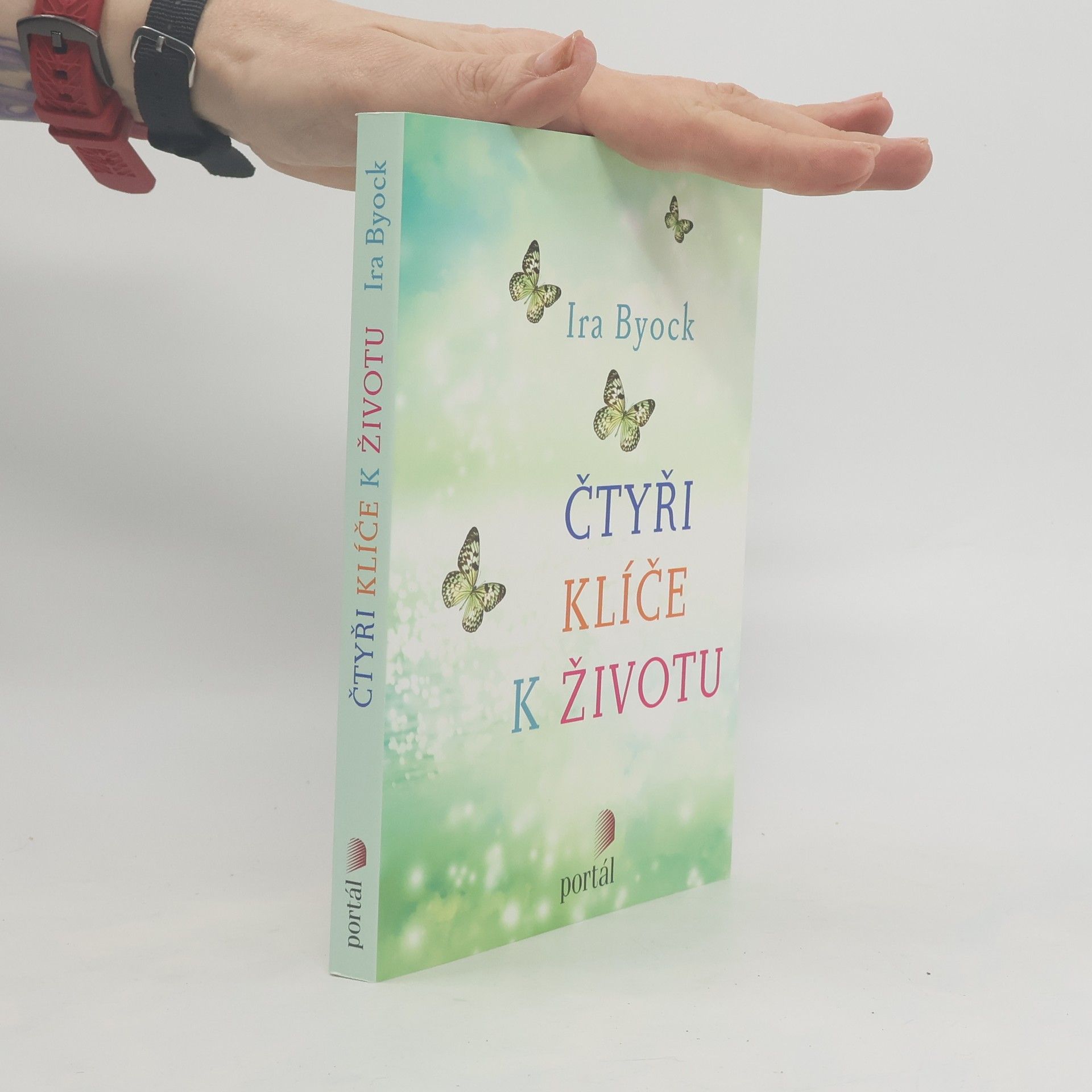 Ira Byock Čtyři klíče k životu