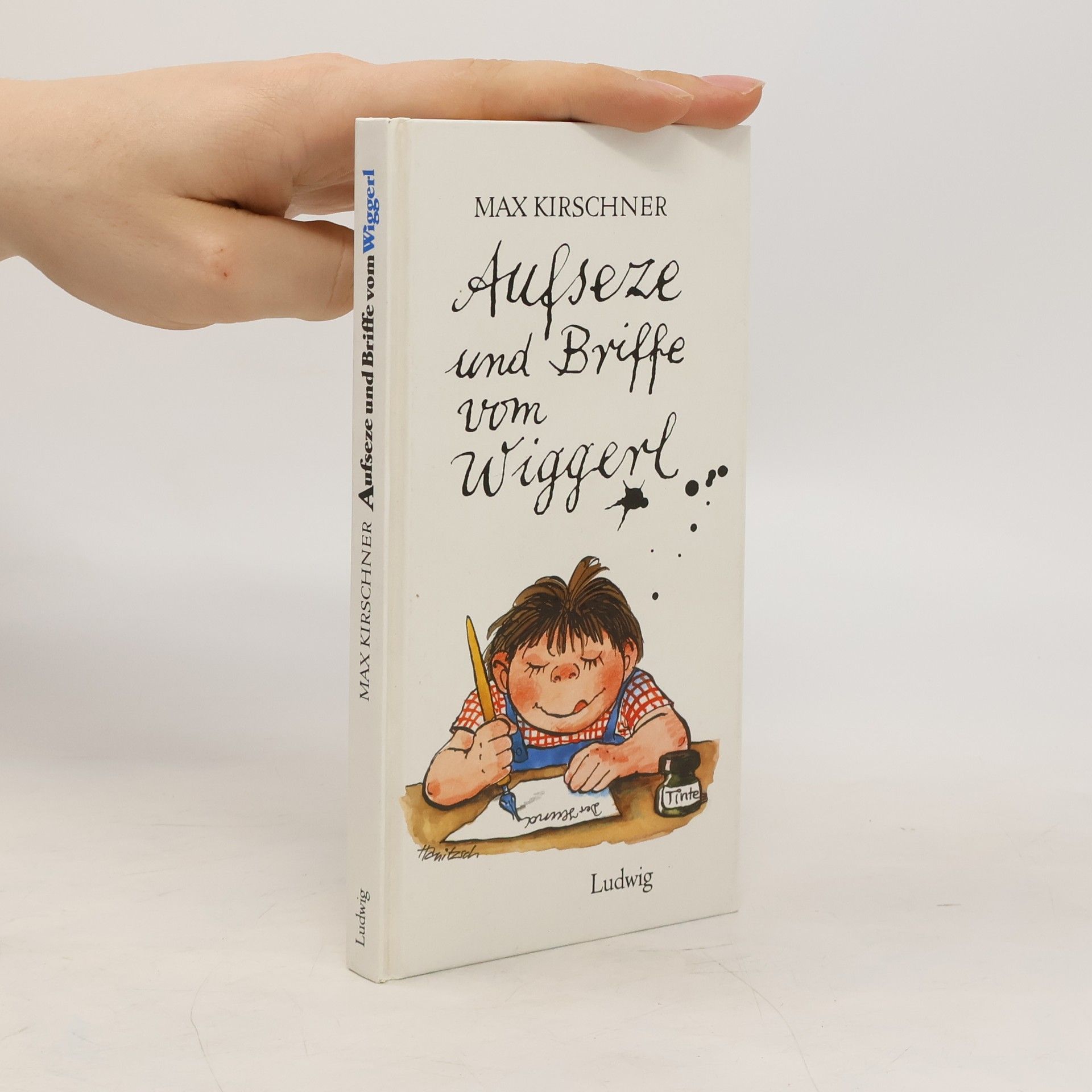 Max Kirschner Aufseze und Briffe vom Wiggerl