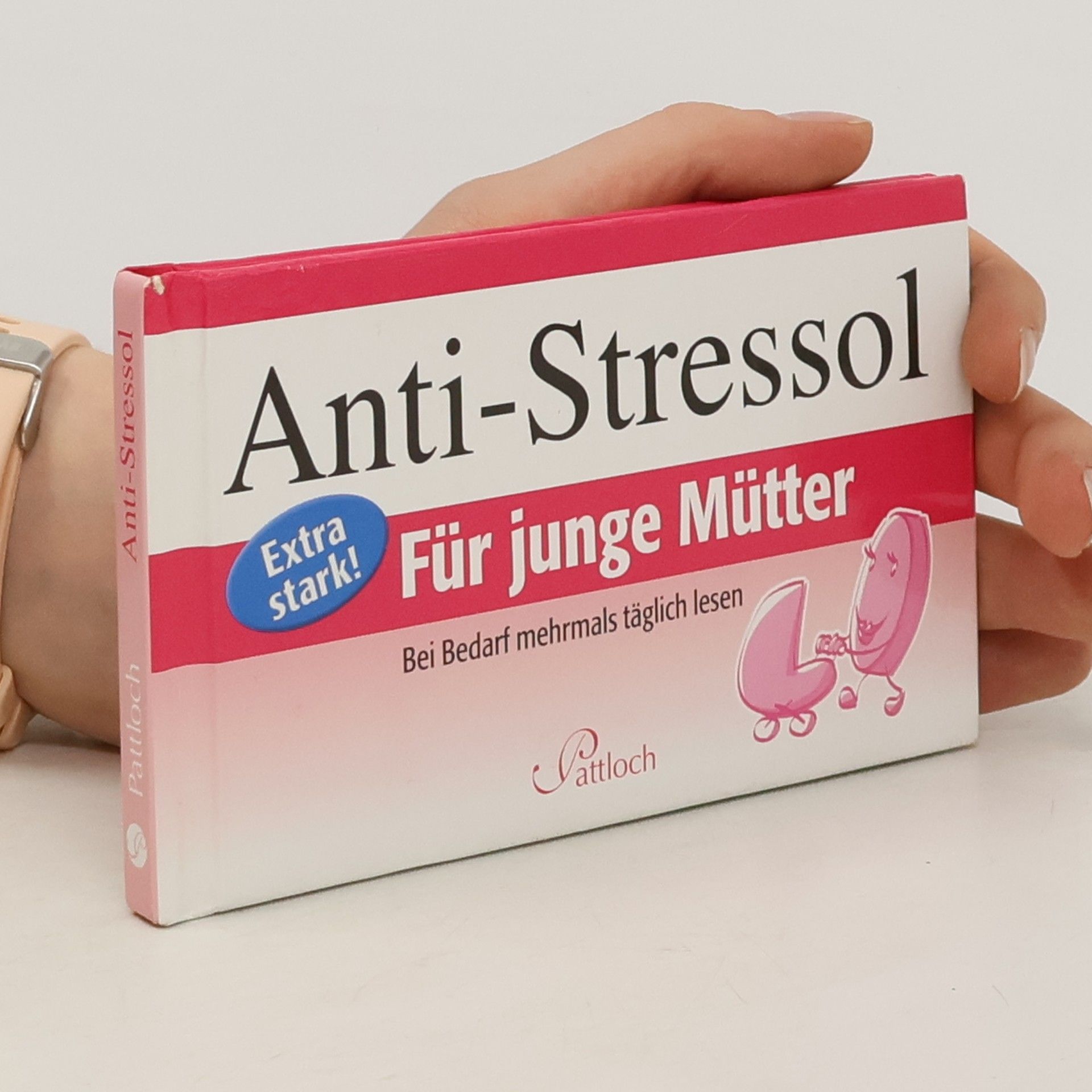 Sabine Sommer Anti-Stressol - für junge Mütter