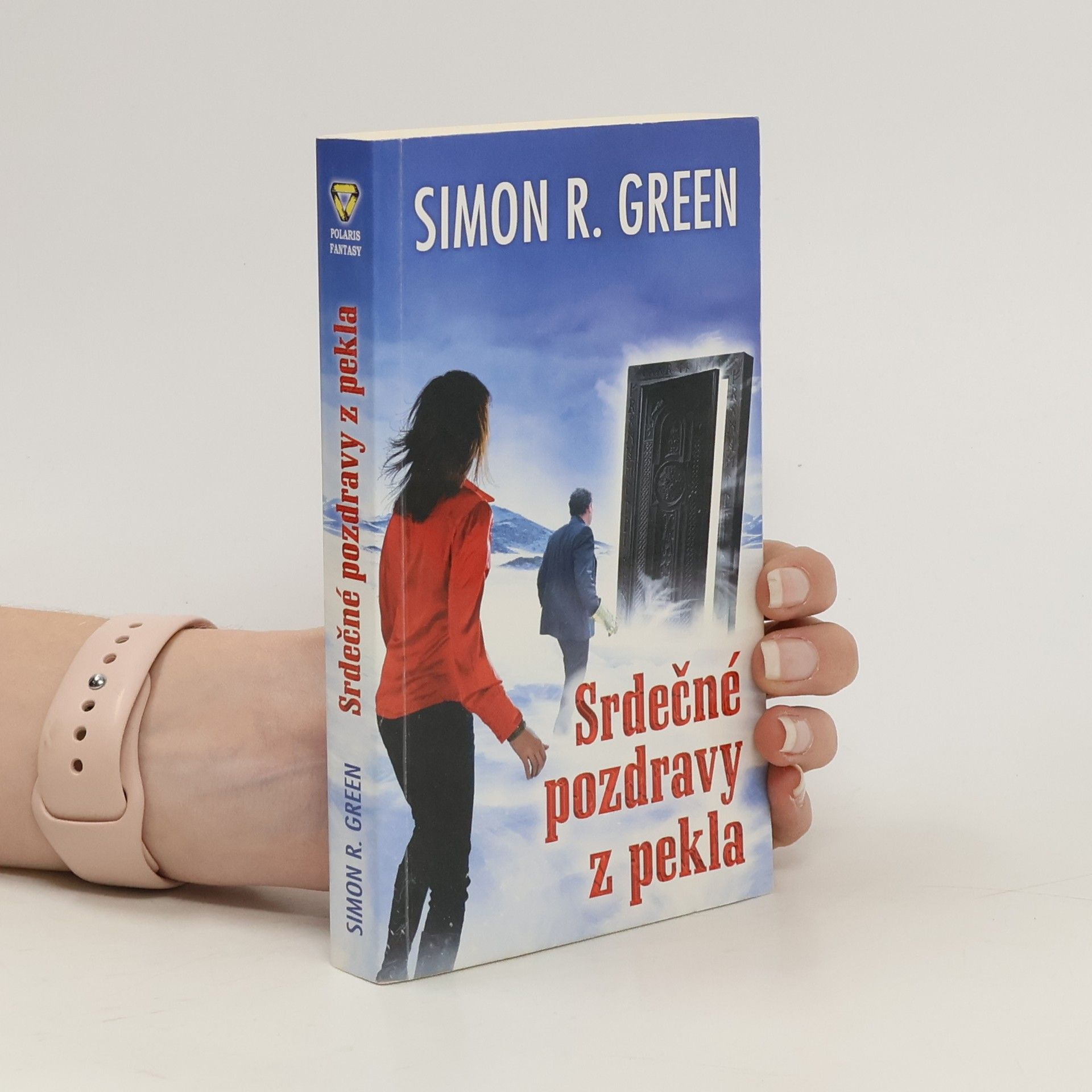 Simon R. Green Srdečné pozdravy z pekla
