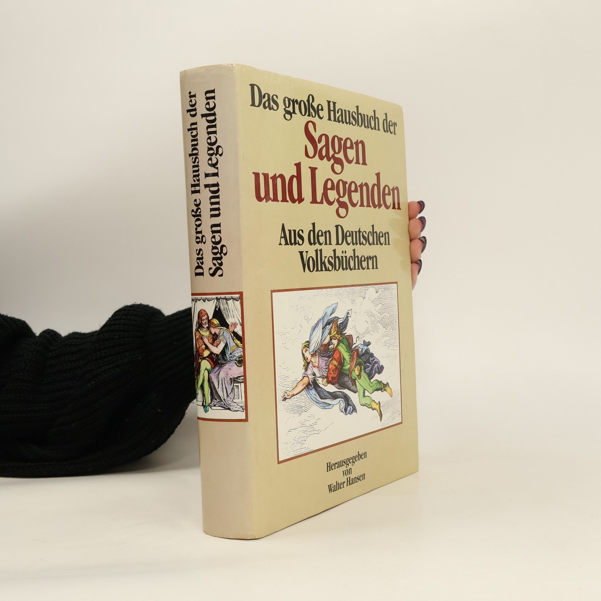 kolektiv Das grosse Hausbuch der Sagen und Legenden