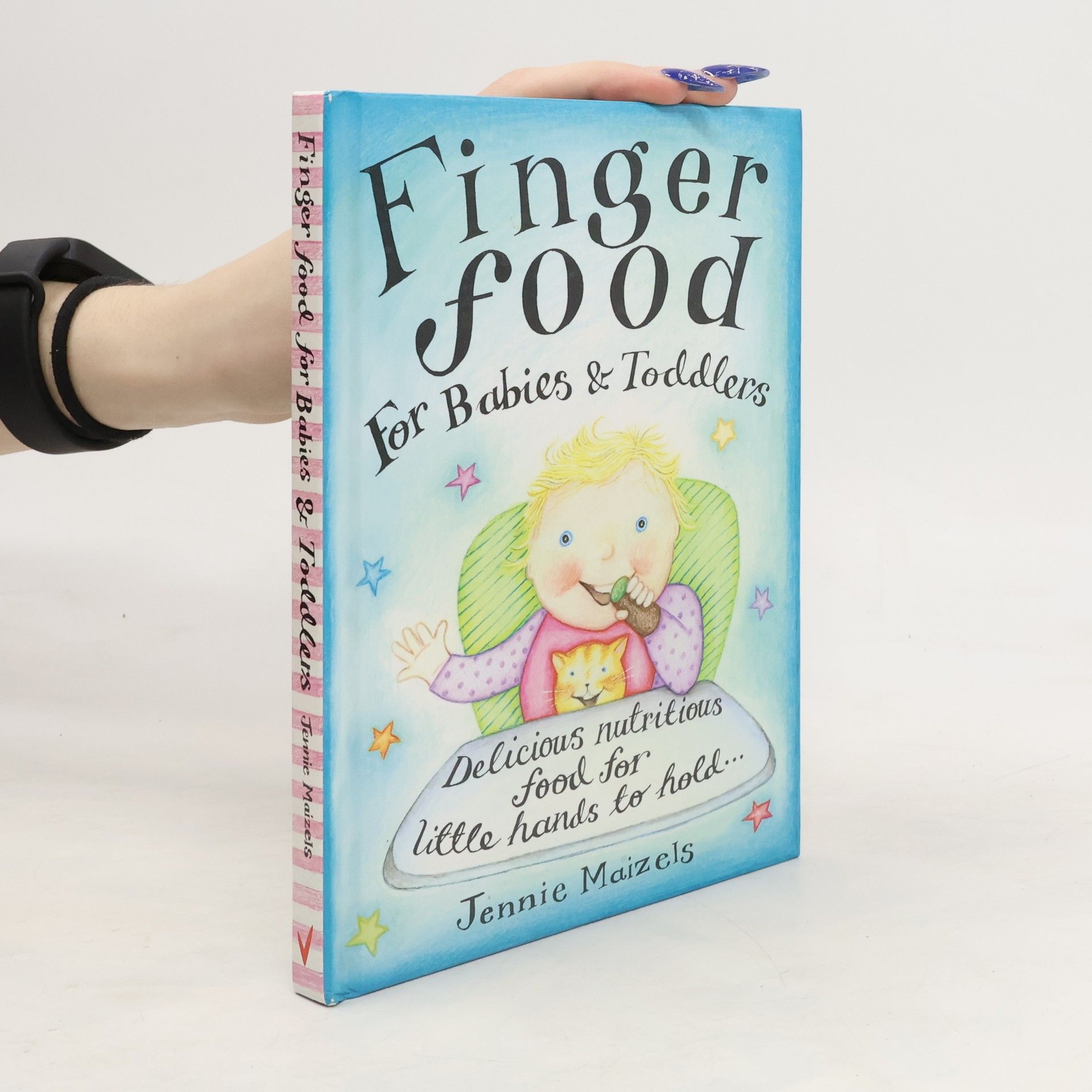 Jennie Maizels Finger Food For Babies And Toddlers