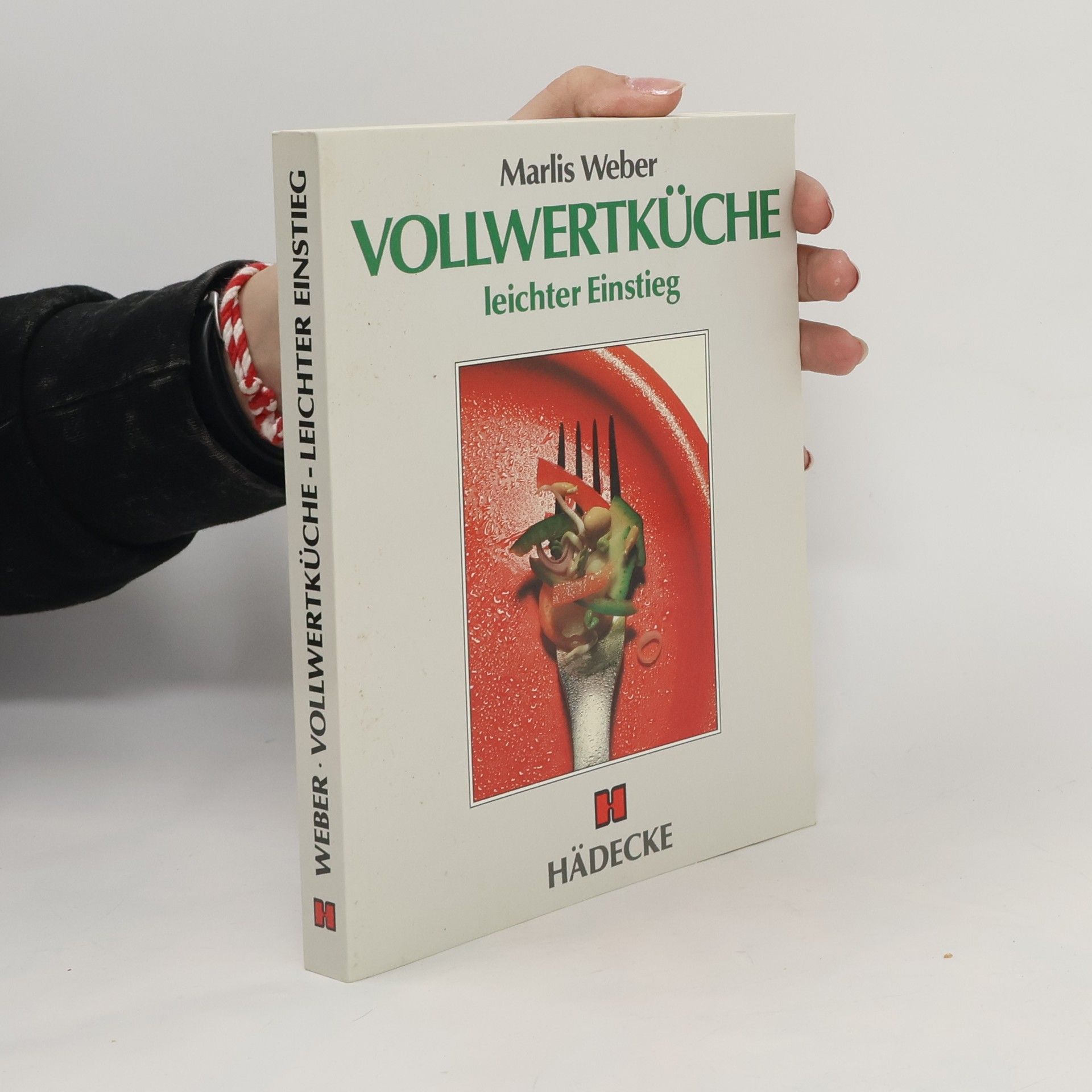 Marlis Weber Vollwertküche