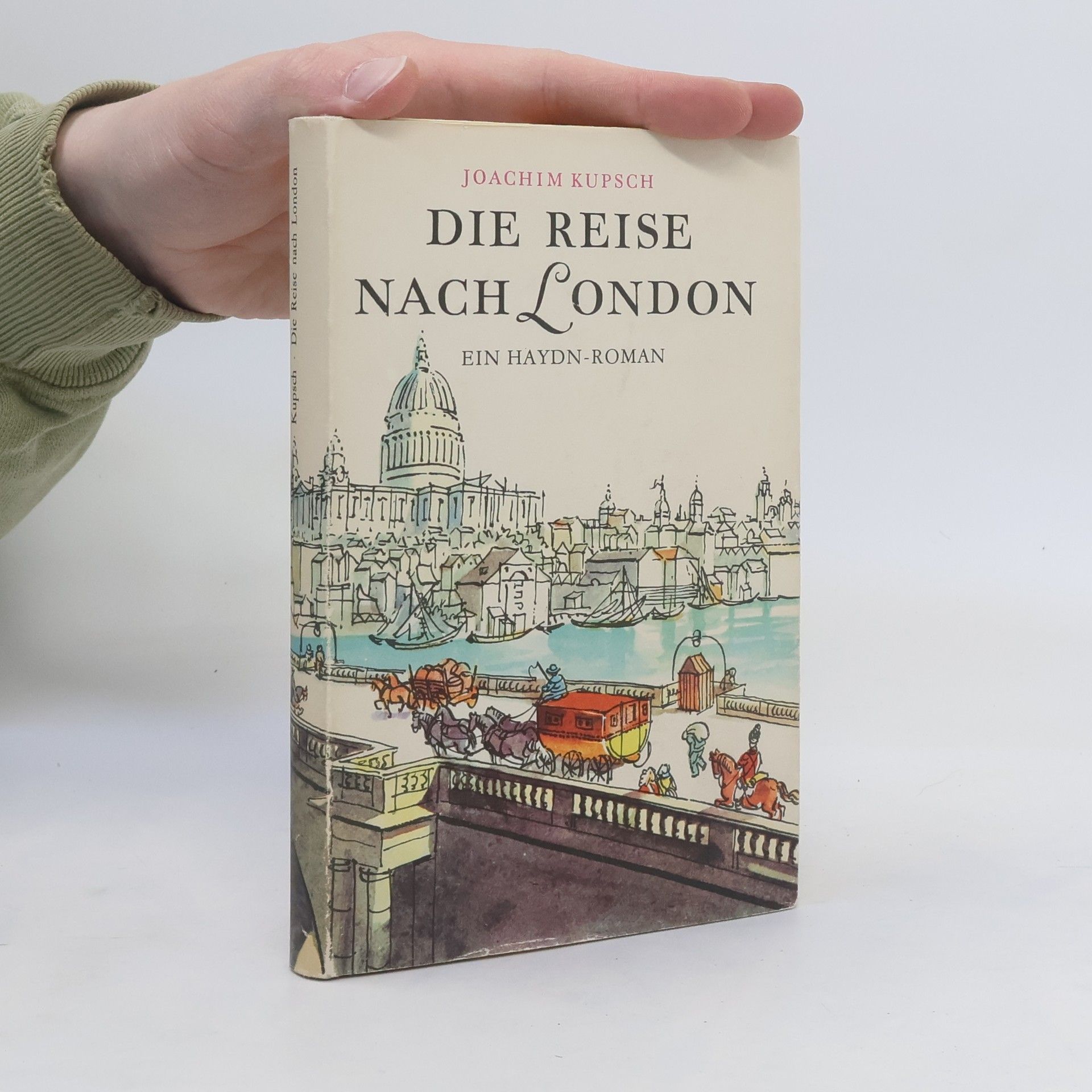 Joachim Kupsch Die Reise nach London
