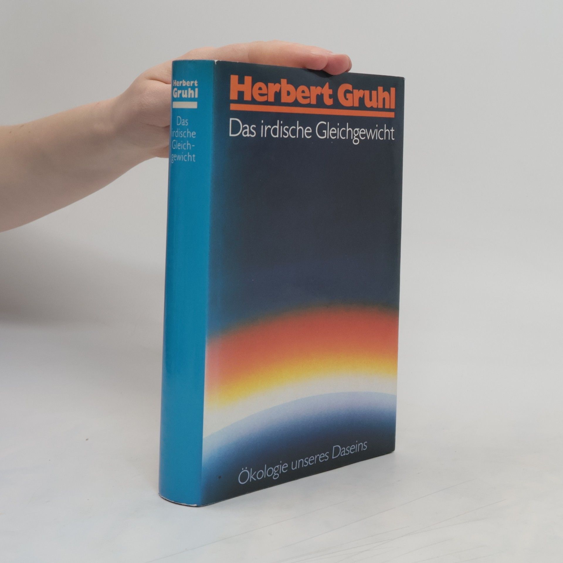 Herbert Gruhl Das irdische Gleichgewicht