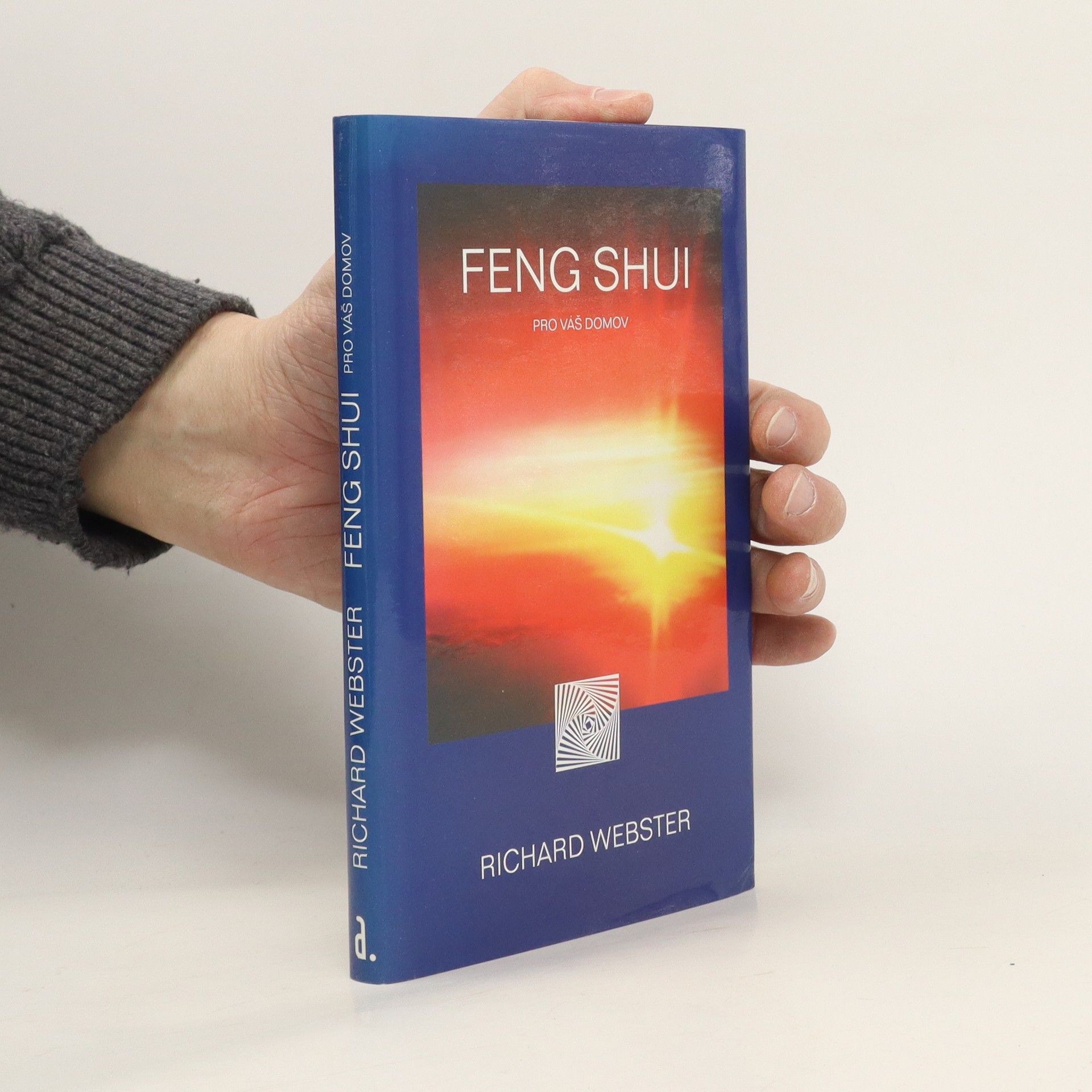 Richard Webster Feng shui pro váš domov