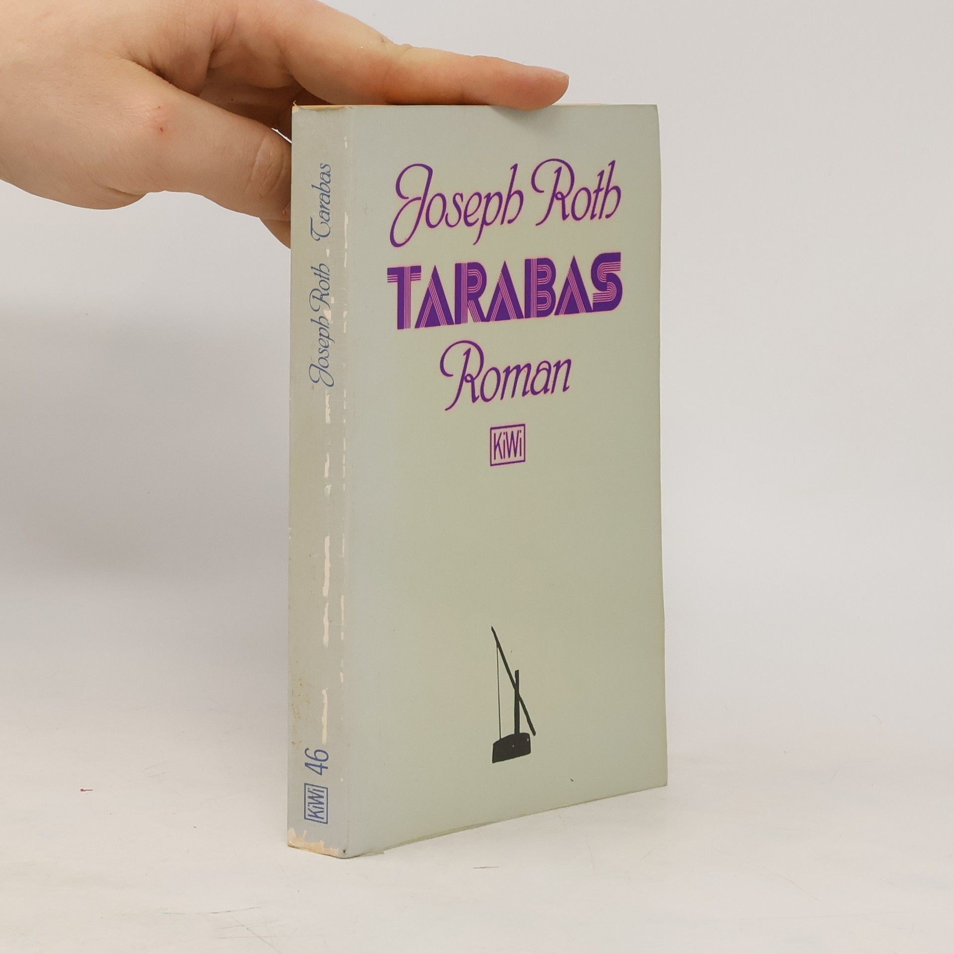Joseph Roth Tarabas : ein Gast auf dieser Erde : Roman